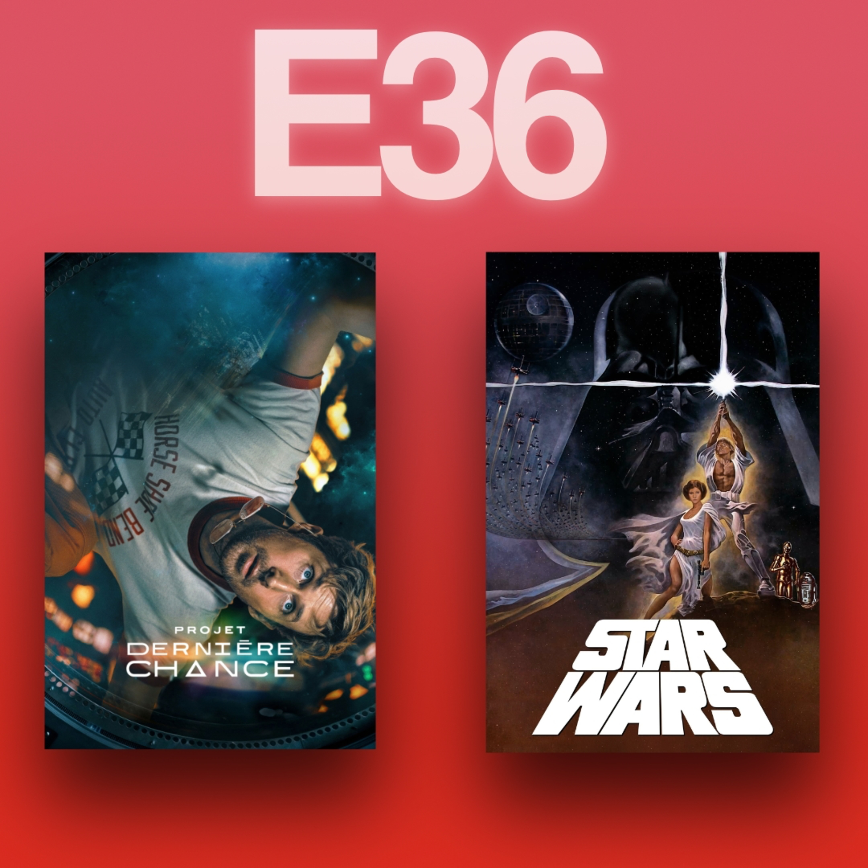 Projet dernière chance et Star Wars