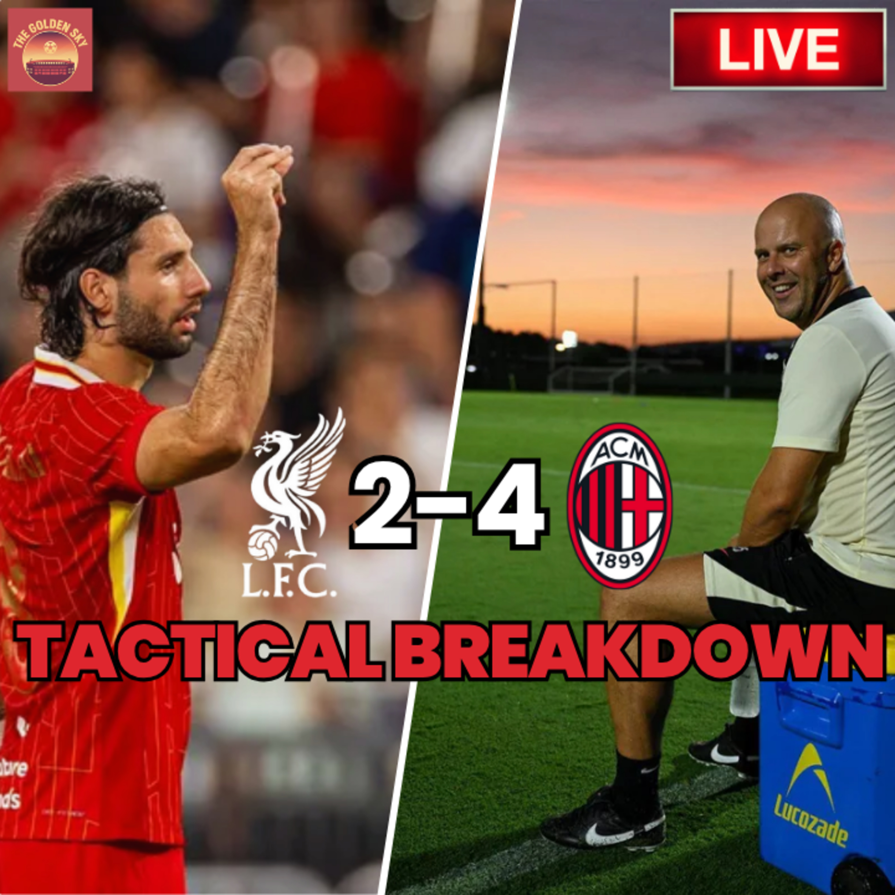 Liverpool 2-4 AC Milan Analysis, Tactical Breakdown & Top 3 Luis Diaz Memories | The Golden Sky episode artwork