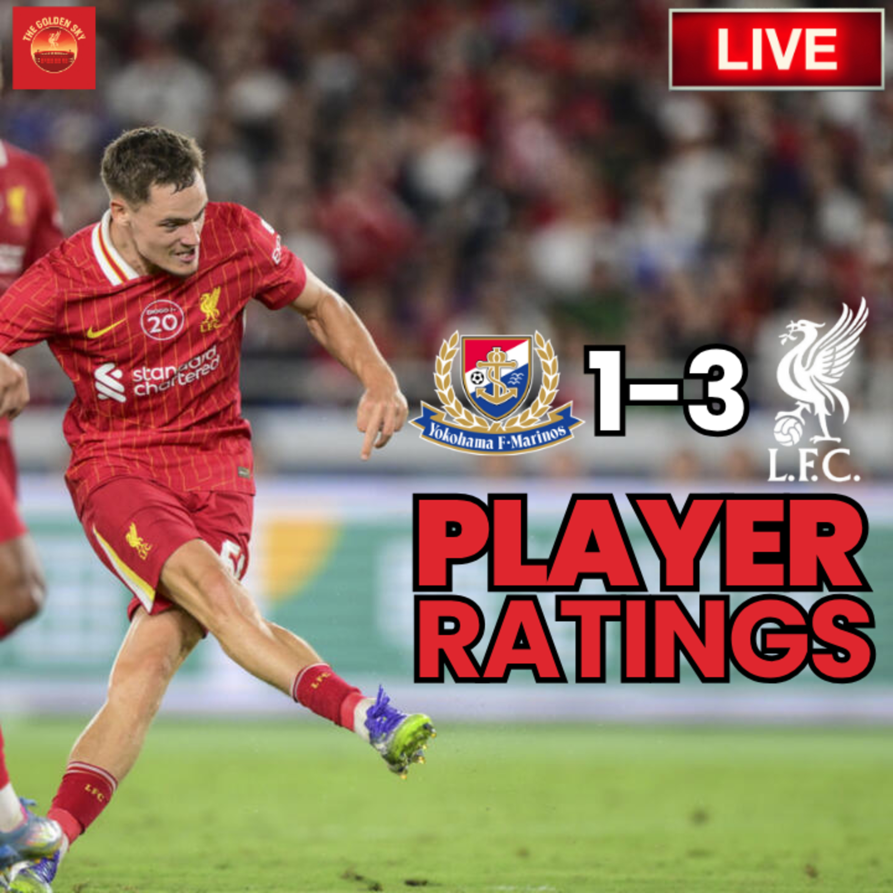 Yokohama 1-3 Liverpool Player Ratings & Match Review | The Golden Sky episode artwork