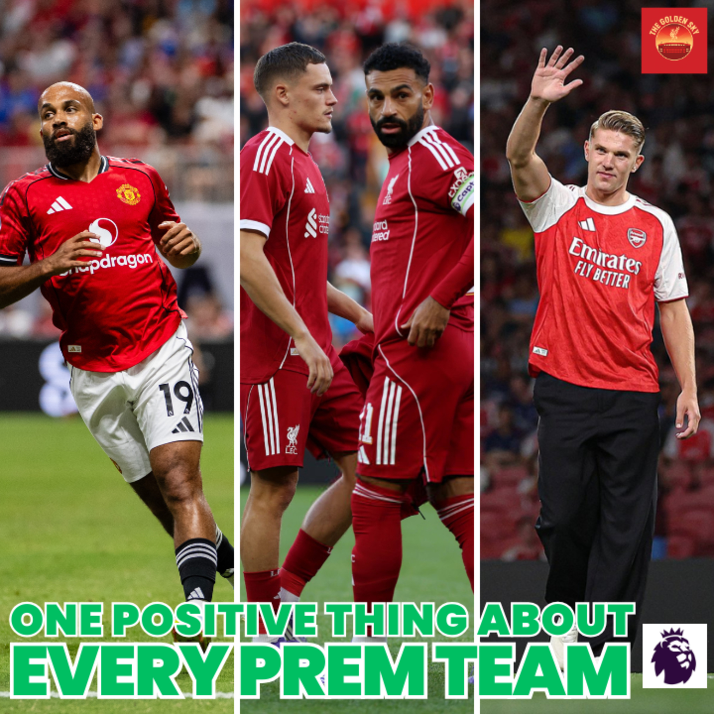 One Positive Thing About Every Premier League Club 2025/26 | The Golden Sky episode artwork