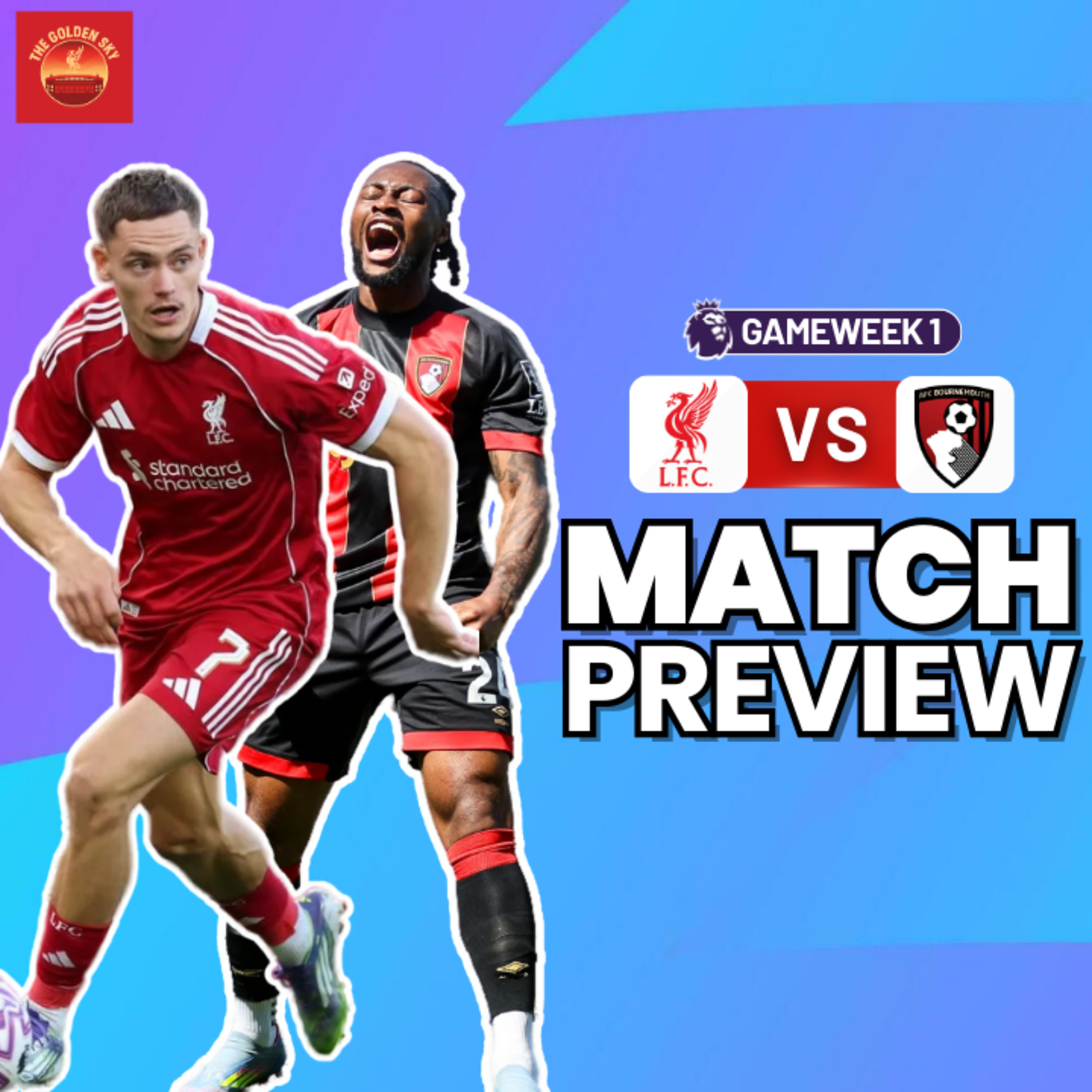 Liverpool vs Bournemouth Match Preview | The Golden Sky episode artwork