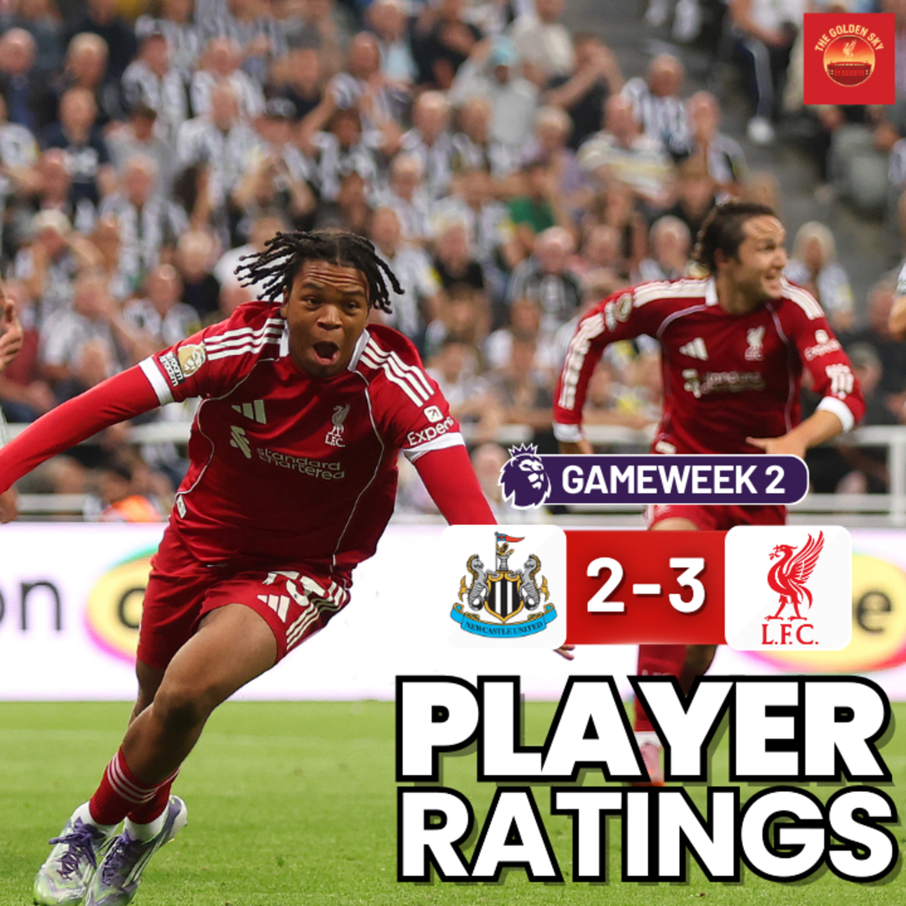 Newcastle 2 - 3 Liverpool - Player Ratings | The Golden Sky episode artwork