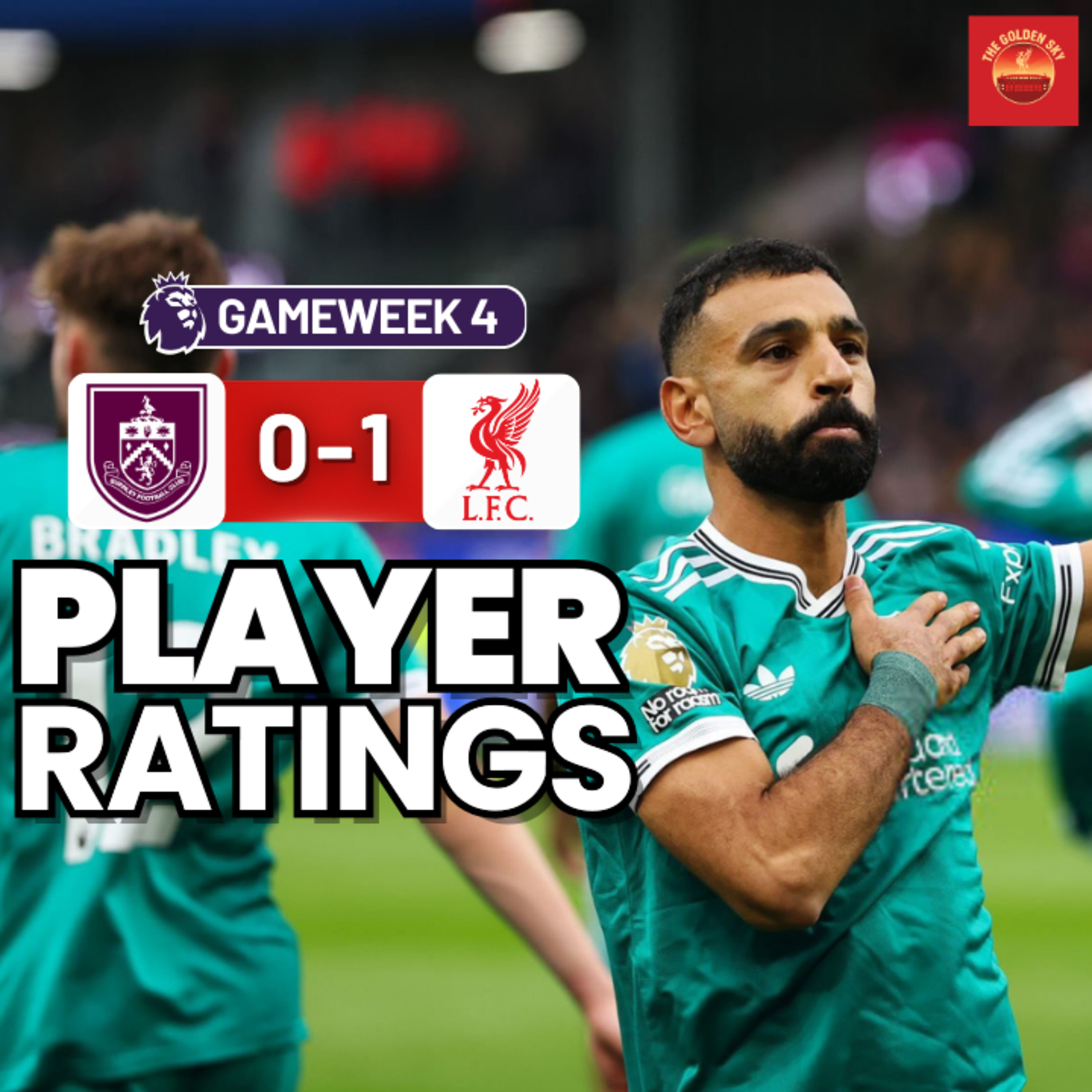 Burnley 0 - 1 Liverpool - Player Ratings | The Golden Sky episode artwork