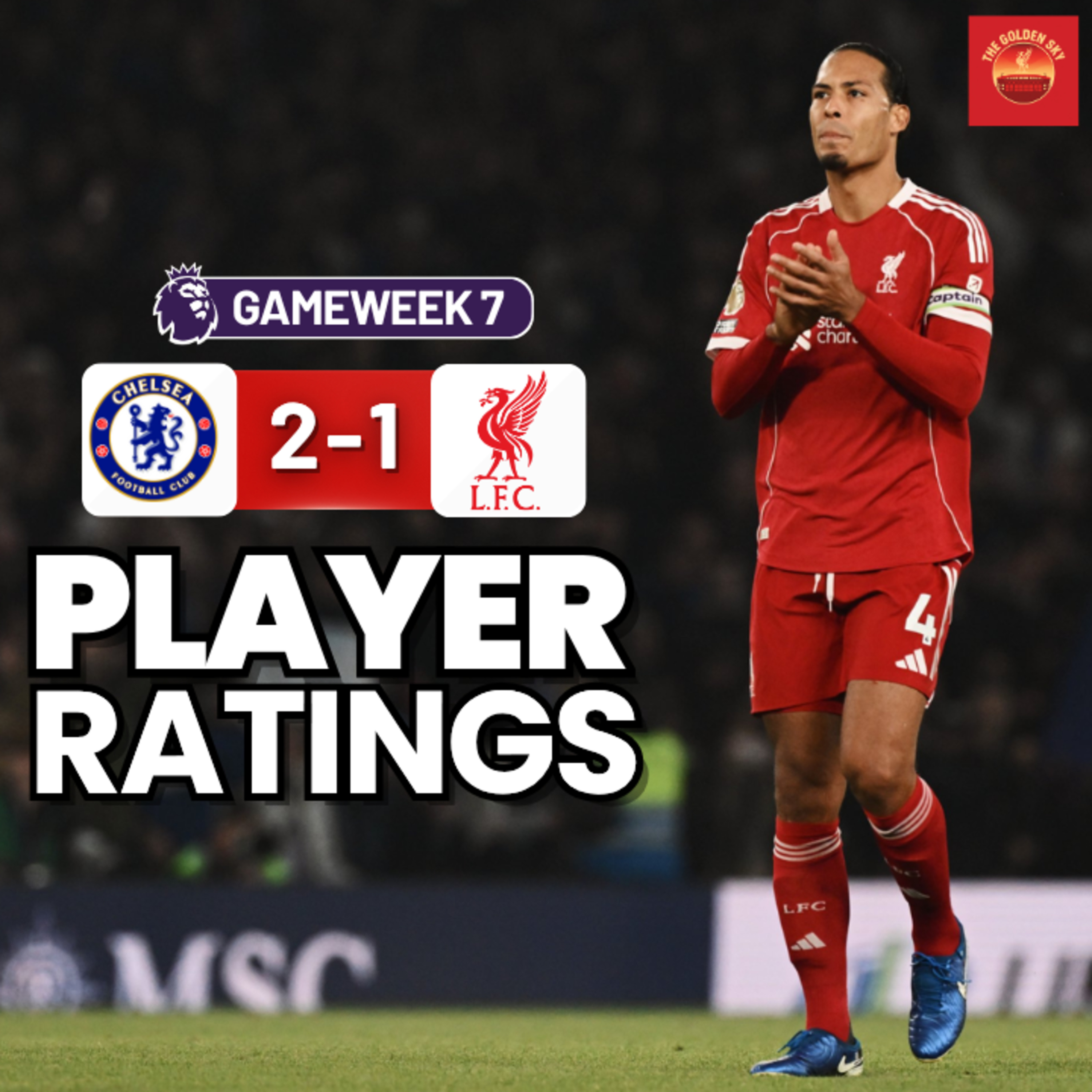 Chelsea 2 - 1 Liverpool - Player Ratings | The Golden Sky episode artwork