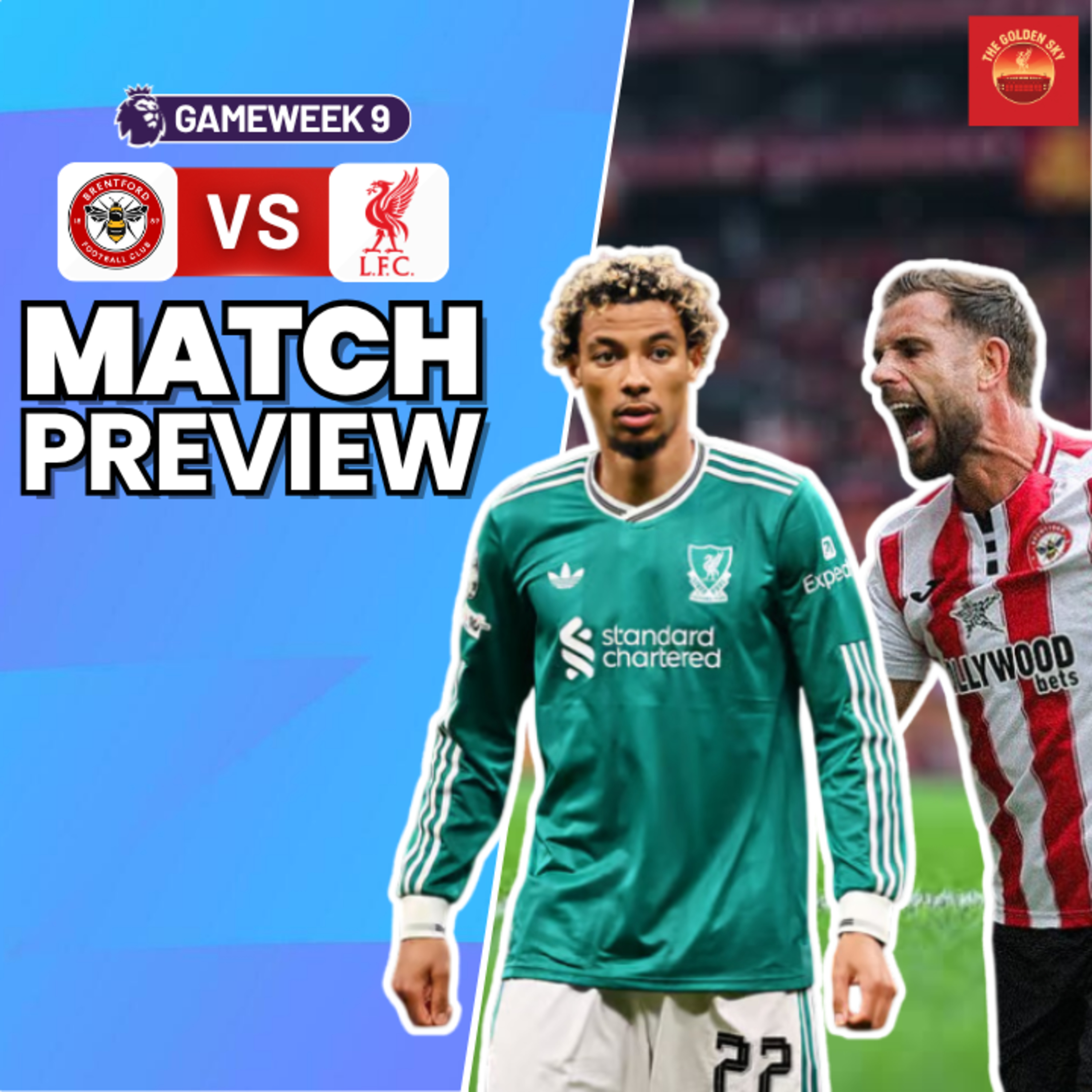 Brentford vs Liverpool - Match Preview, Tactics, Set Up & More | The Golden Sky episode artwork