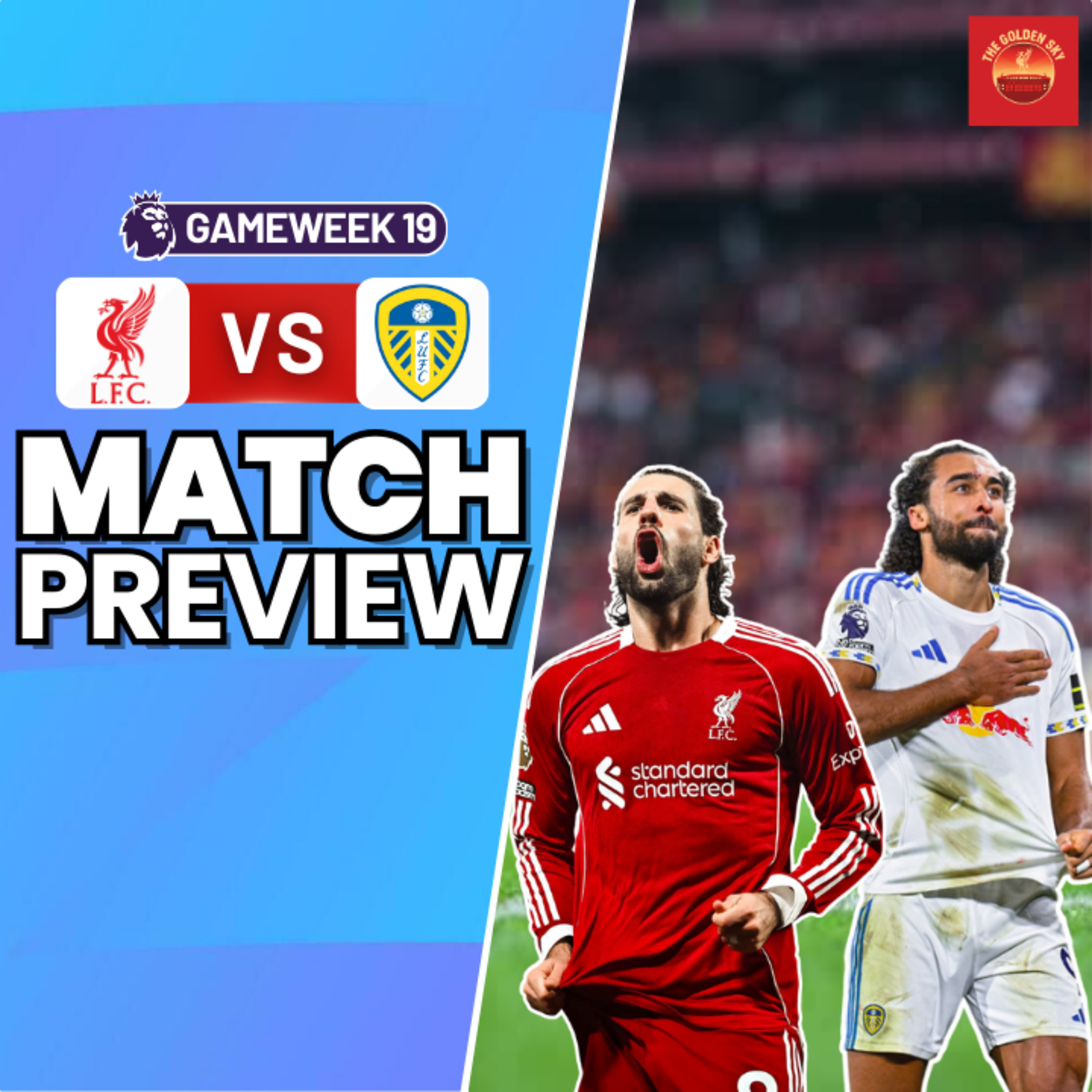Stop the Set Pieces! Liverpool vs Leeds - Match Preview | The Golden Sky episode artwork