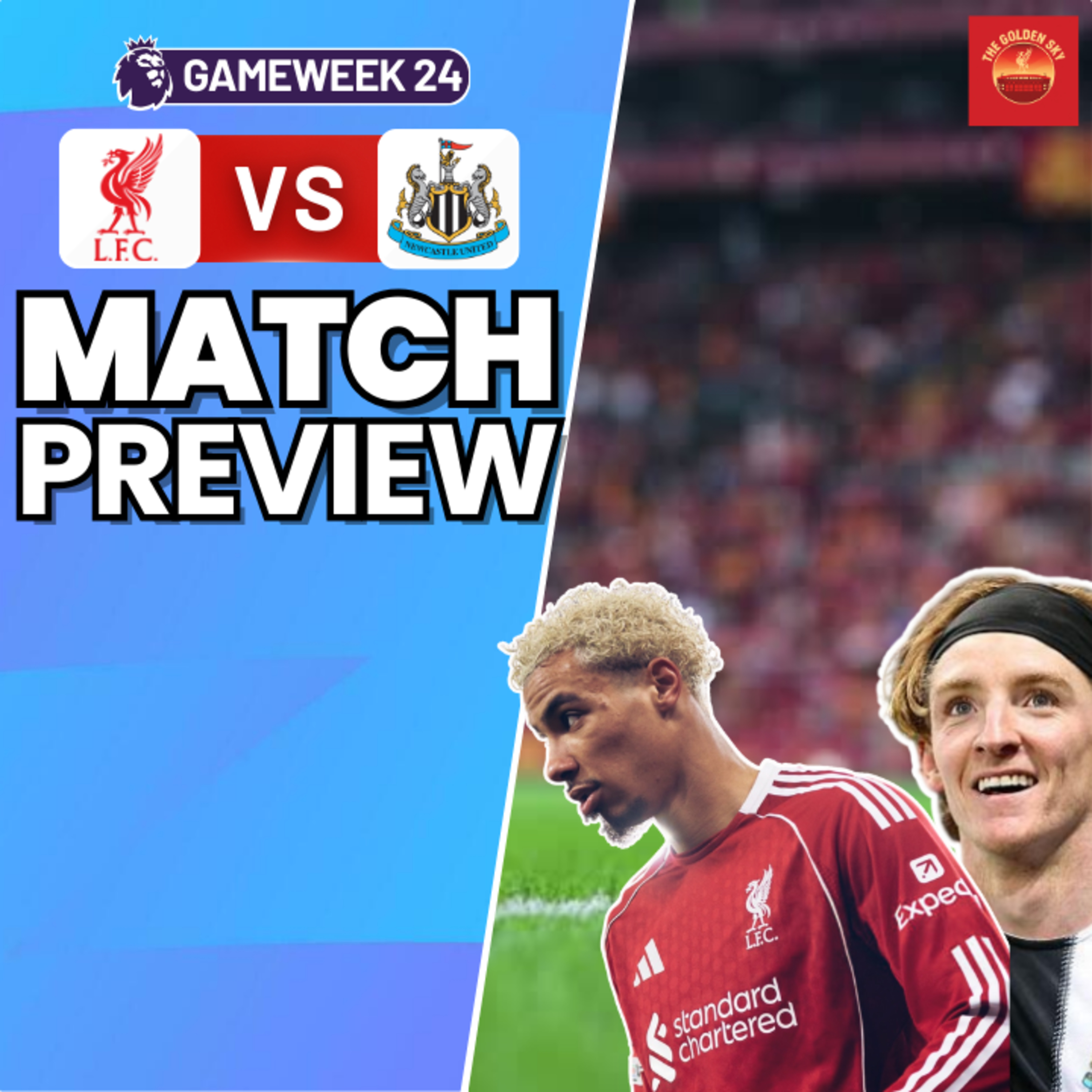 First Win Of 2026? Liverpool vs Newcastle Match Preview | The Golden Sky episode artwork