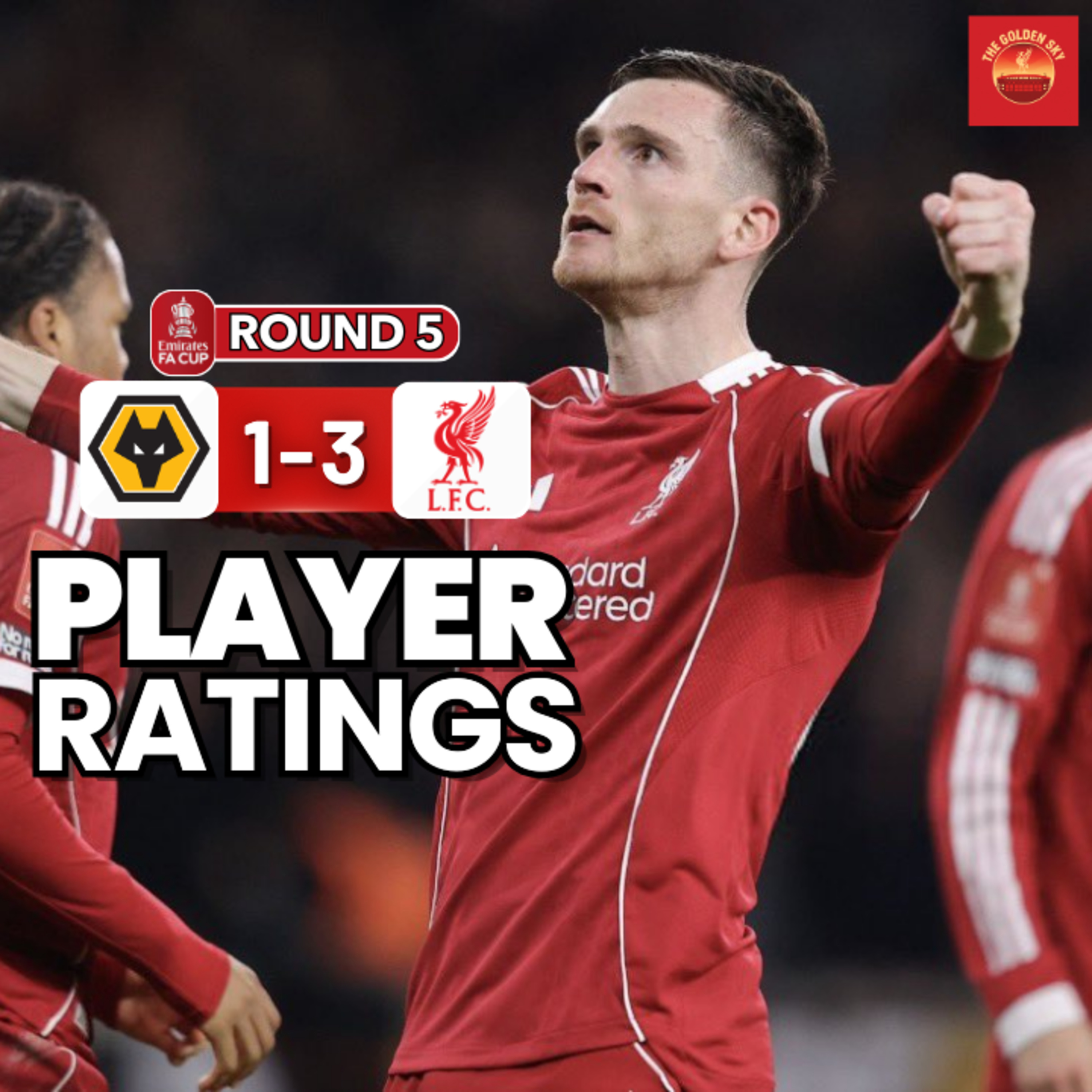 Wolves 1 3 Liverpool Player Ratings | The Golden Sky episode artwork