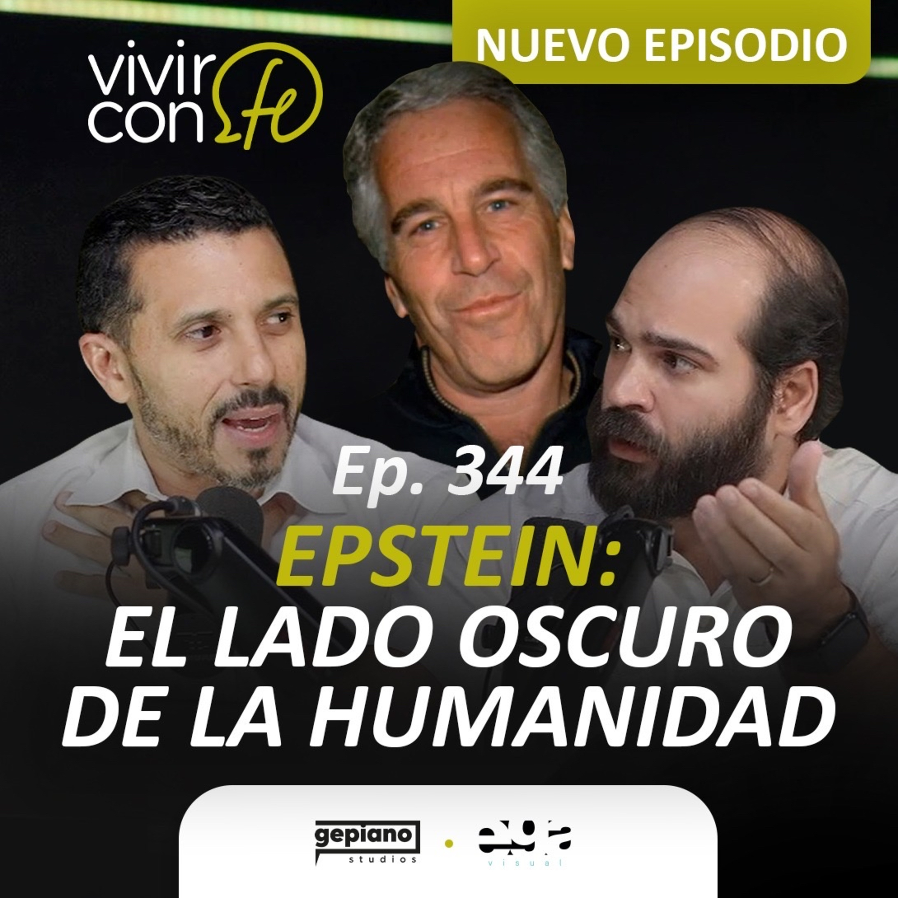 344. Epstein: El lado oscuro de la humanidad