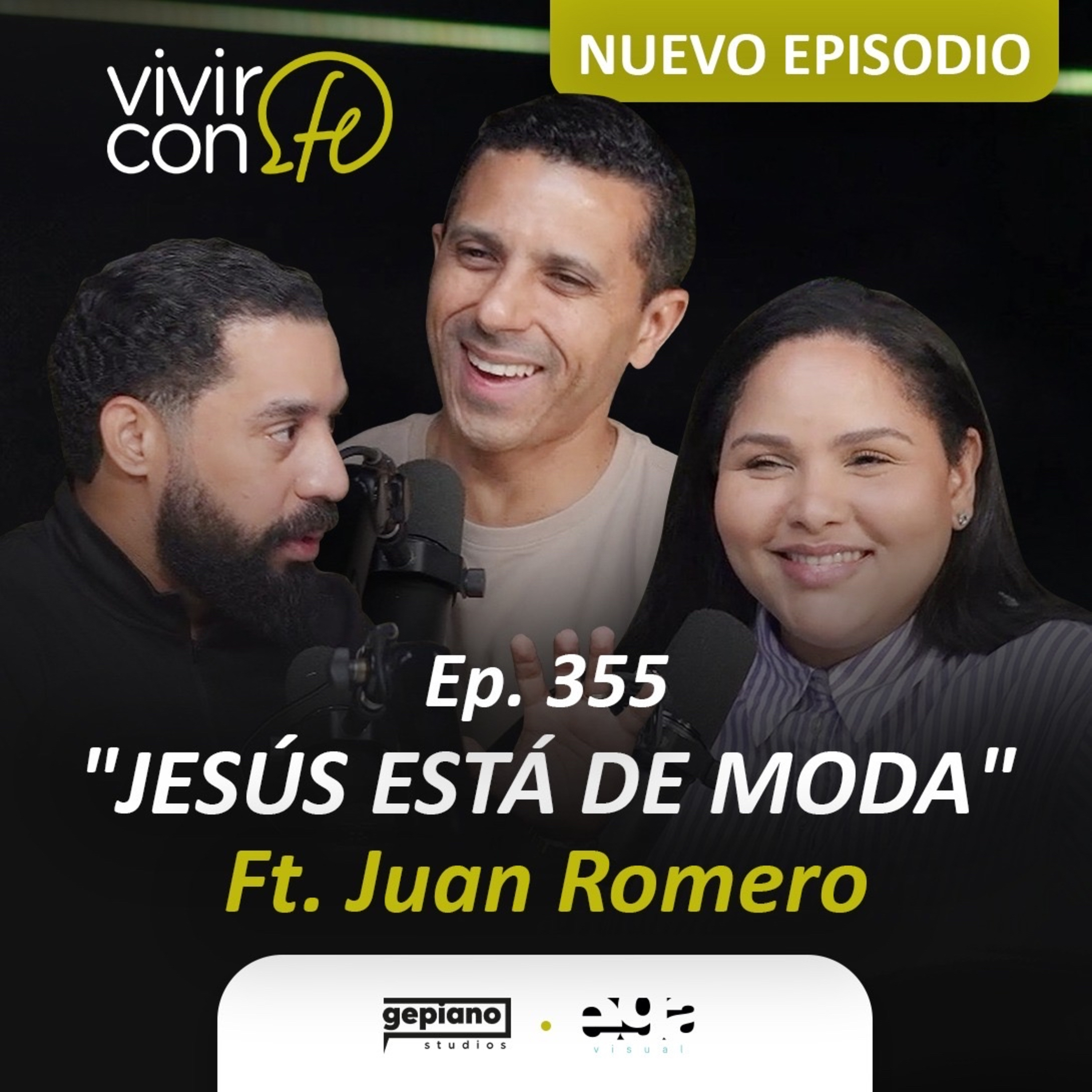 355. “Jesús está de moda” - Ft. Juan Romero episode artwork