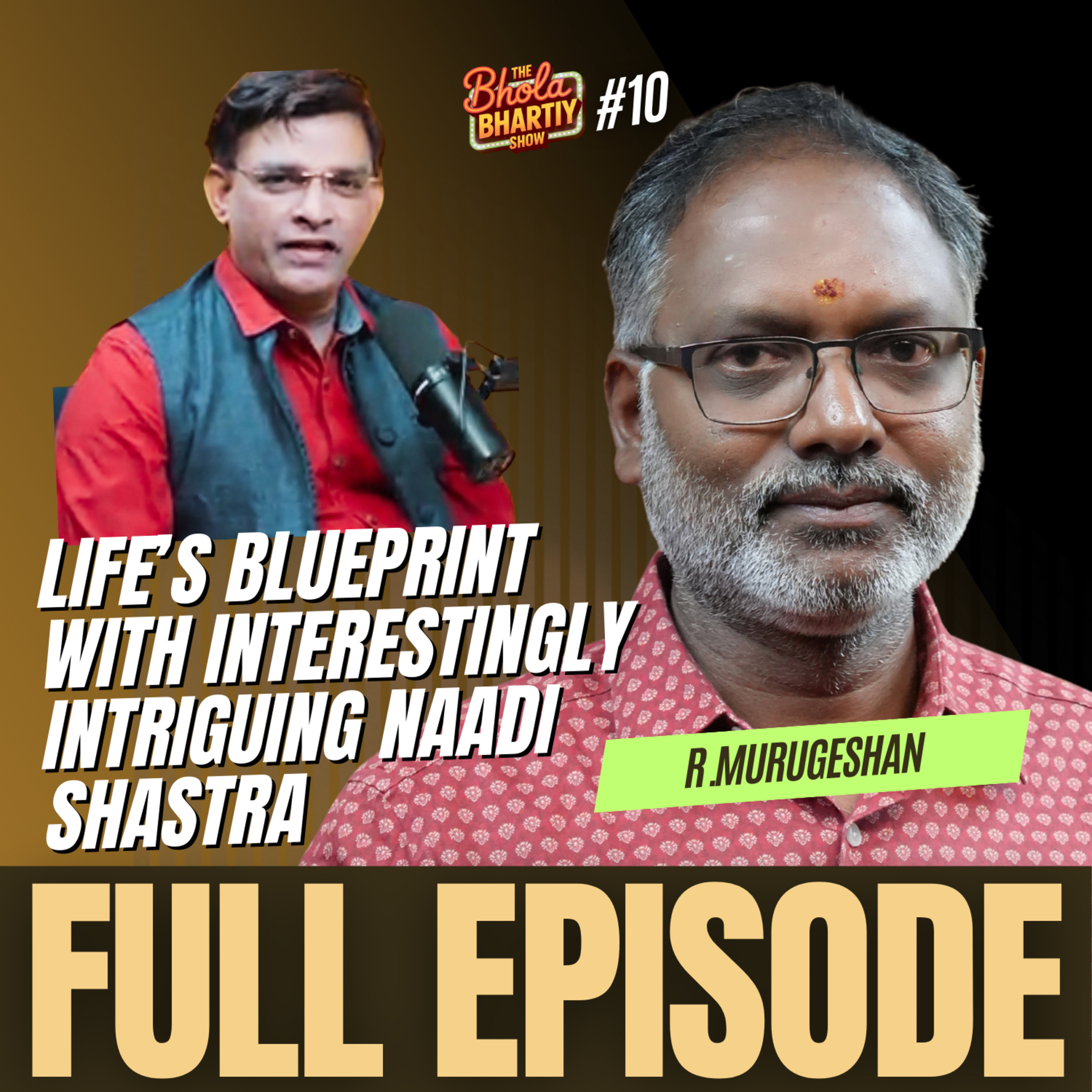 Naadi Astrology Explained | Life-Changing Insights in Podcast Interview with the renowned R.Murugeshan episode artwork