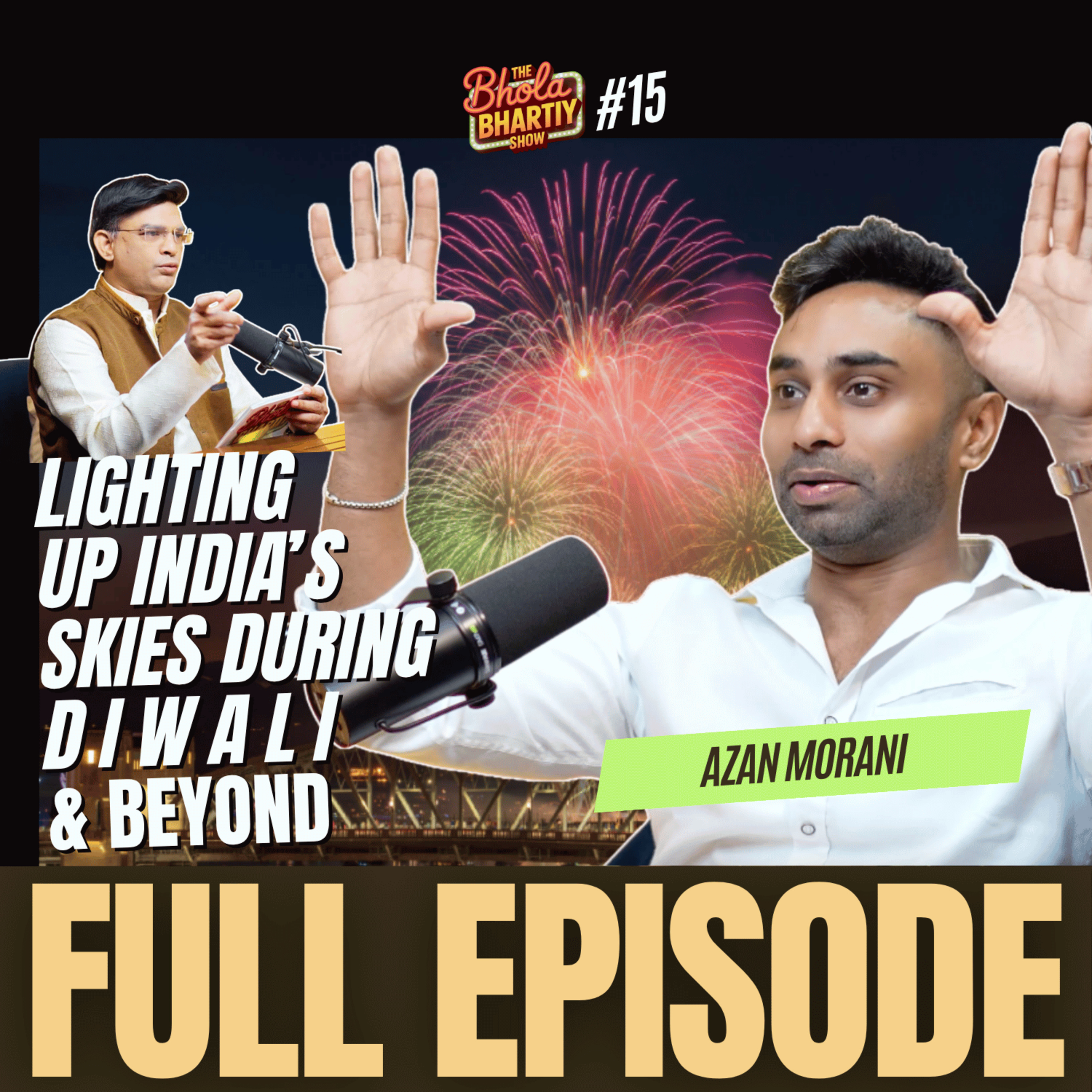 Diwali Special: Inside the World of Fireworks-Azan Morani Reveals Pyrotechnic Secrets episode artwork