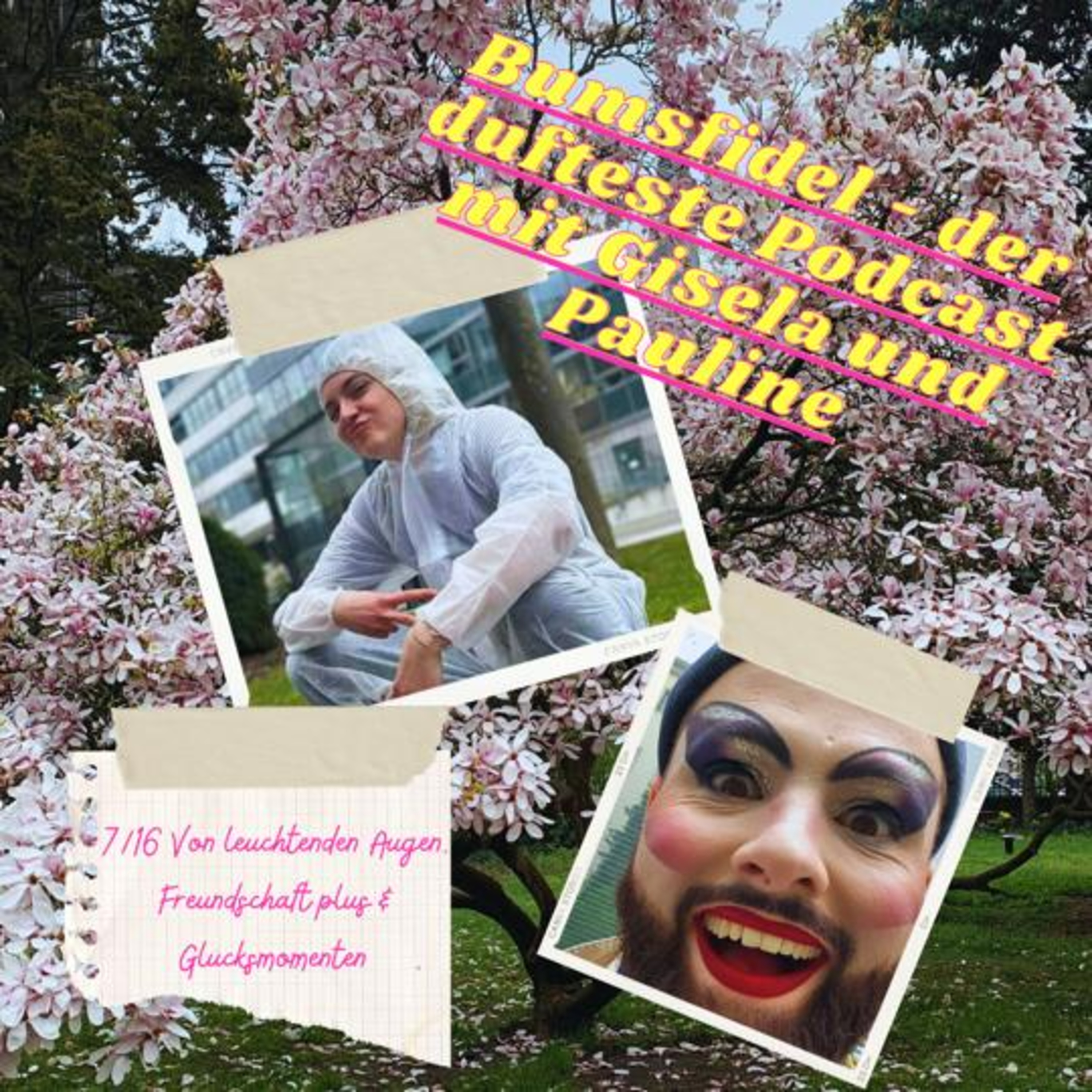 7/16 Leuchtenden Augen, Freundschaft plus & Glücksmomenten  episode artwork