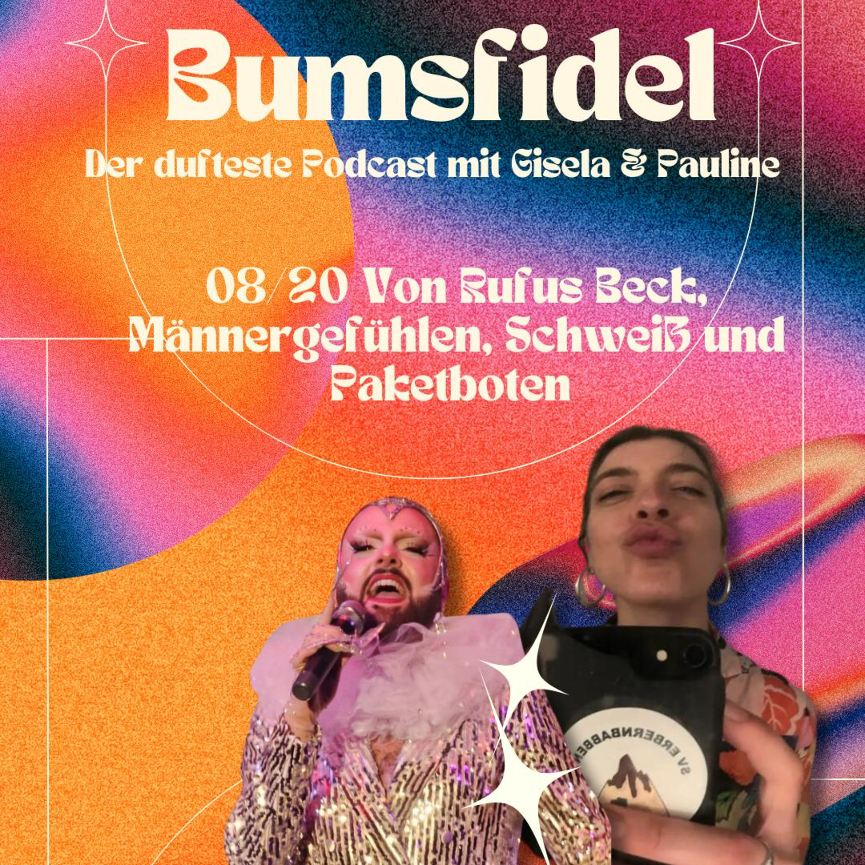 8/20 Von Rufus Beck, Männergefühlen, Schweiß und Paketboten  episode artwork