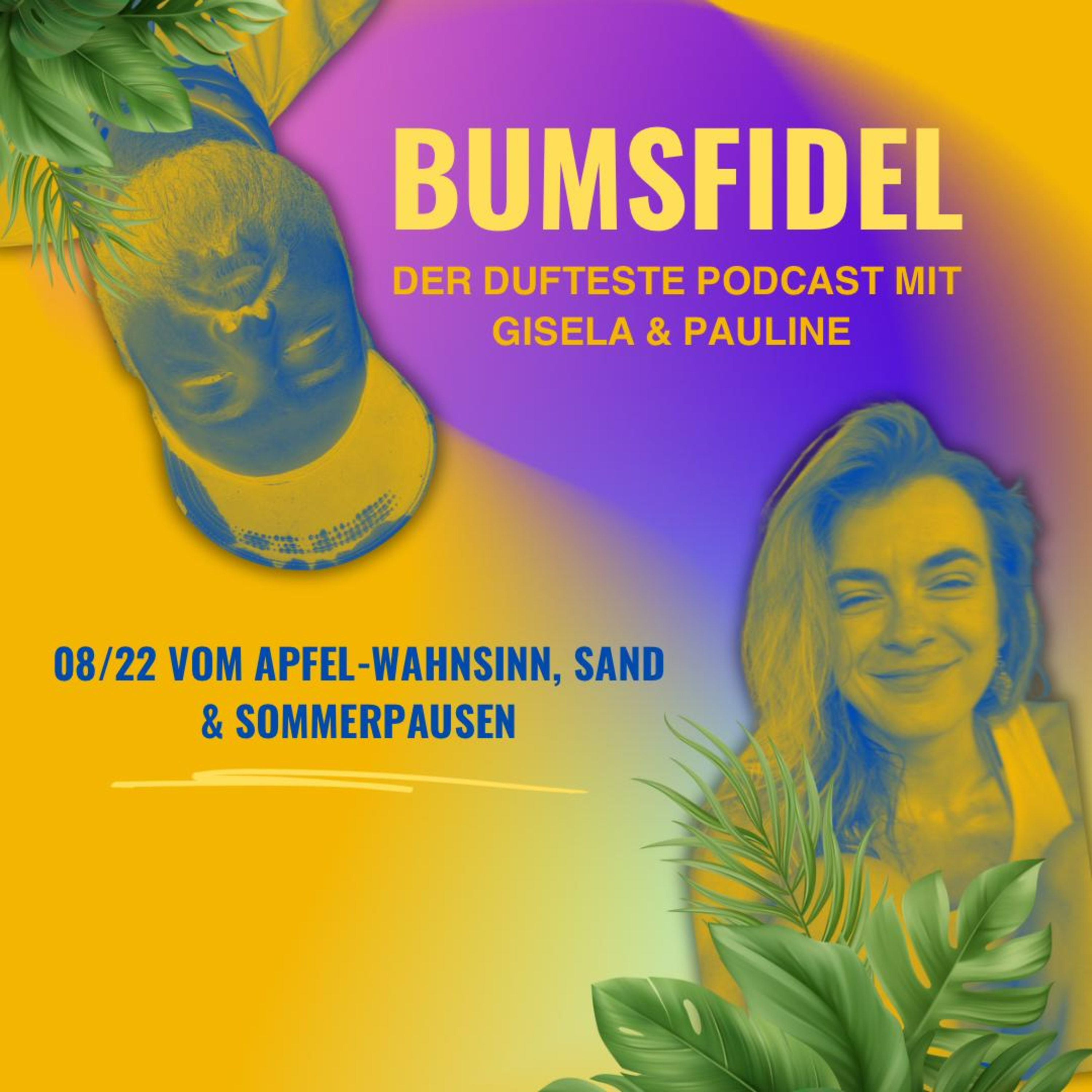 08/22 Vom Apfel-Wahnsinn, Sand und Sommerpausen episode artwork