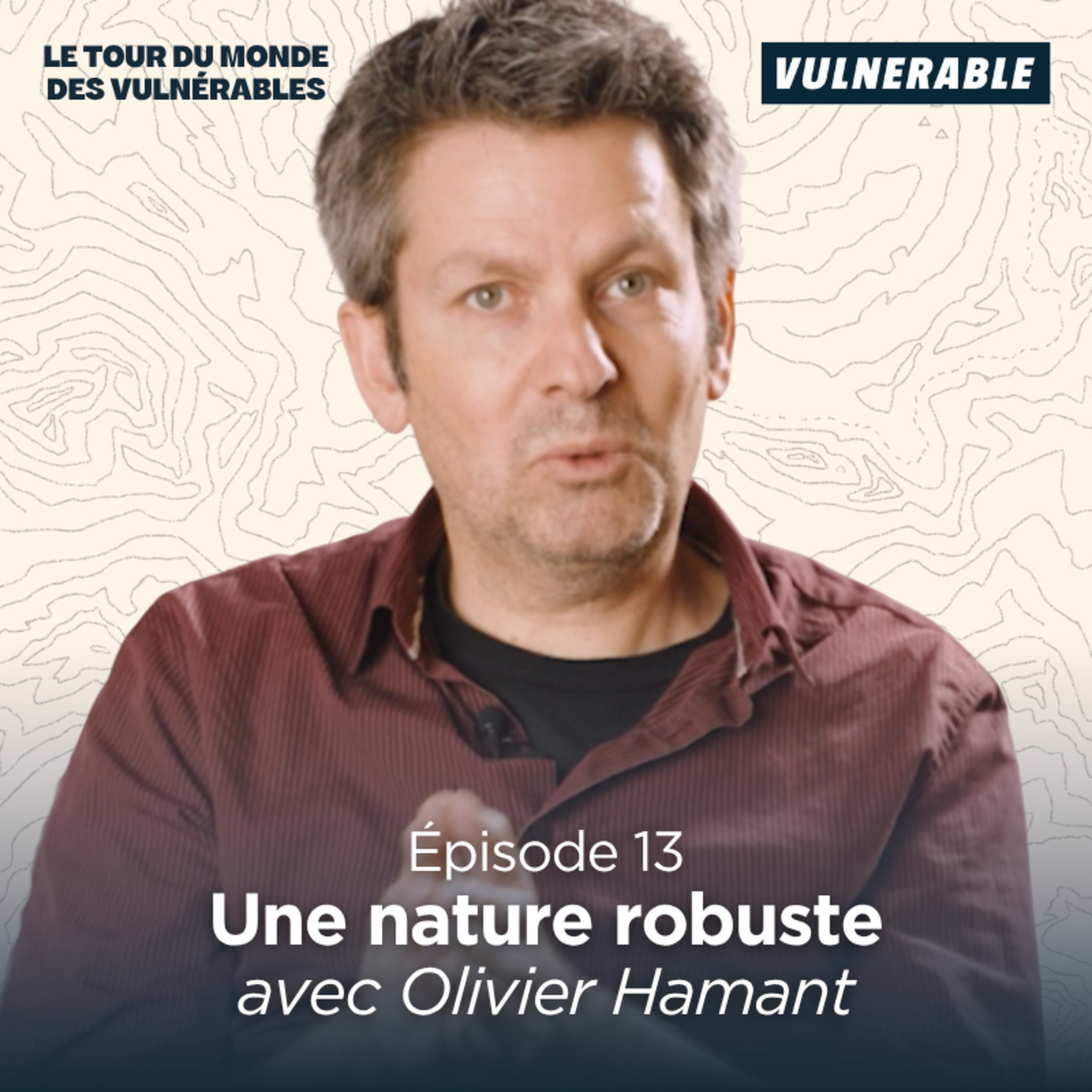 Le Tour du monde des Vulnérables