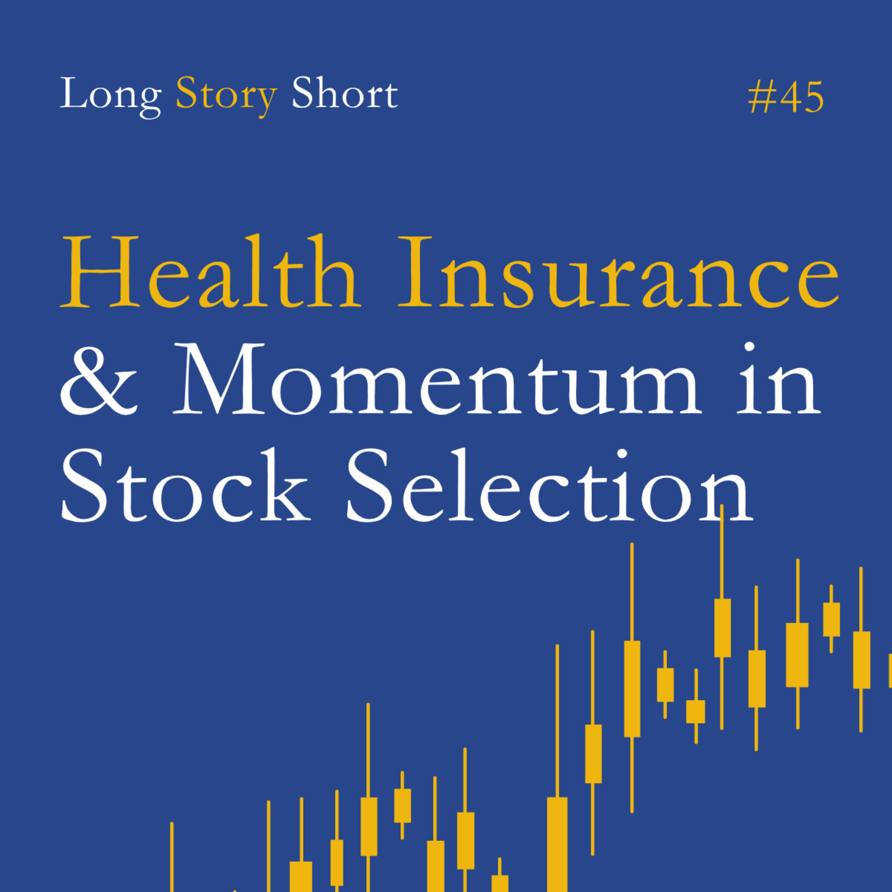 Health Insurance Costs & Momentum in Stock Selection episode artwork