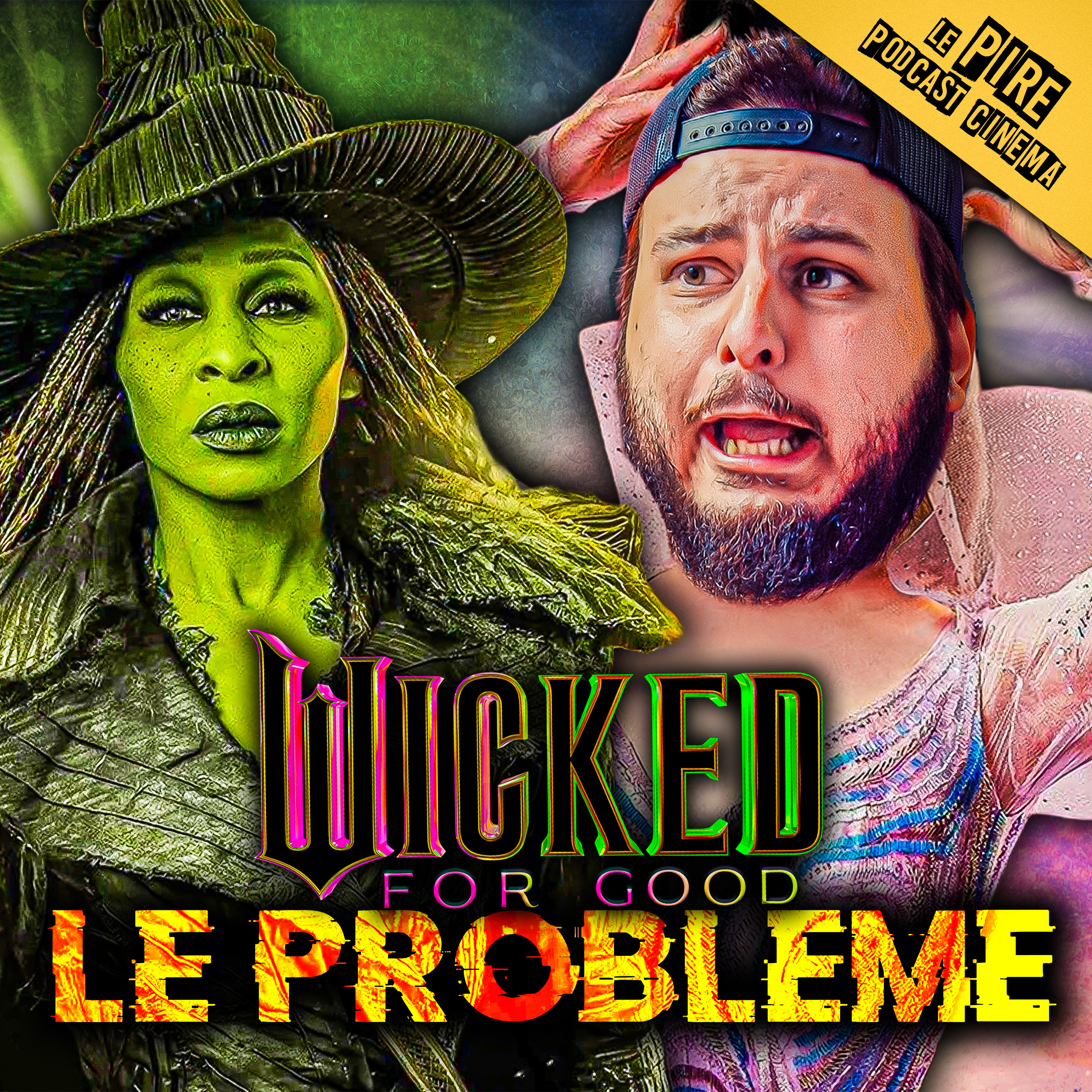 Le GROS problème de WICKED 2 🪄 (Wicked For Good)