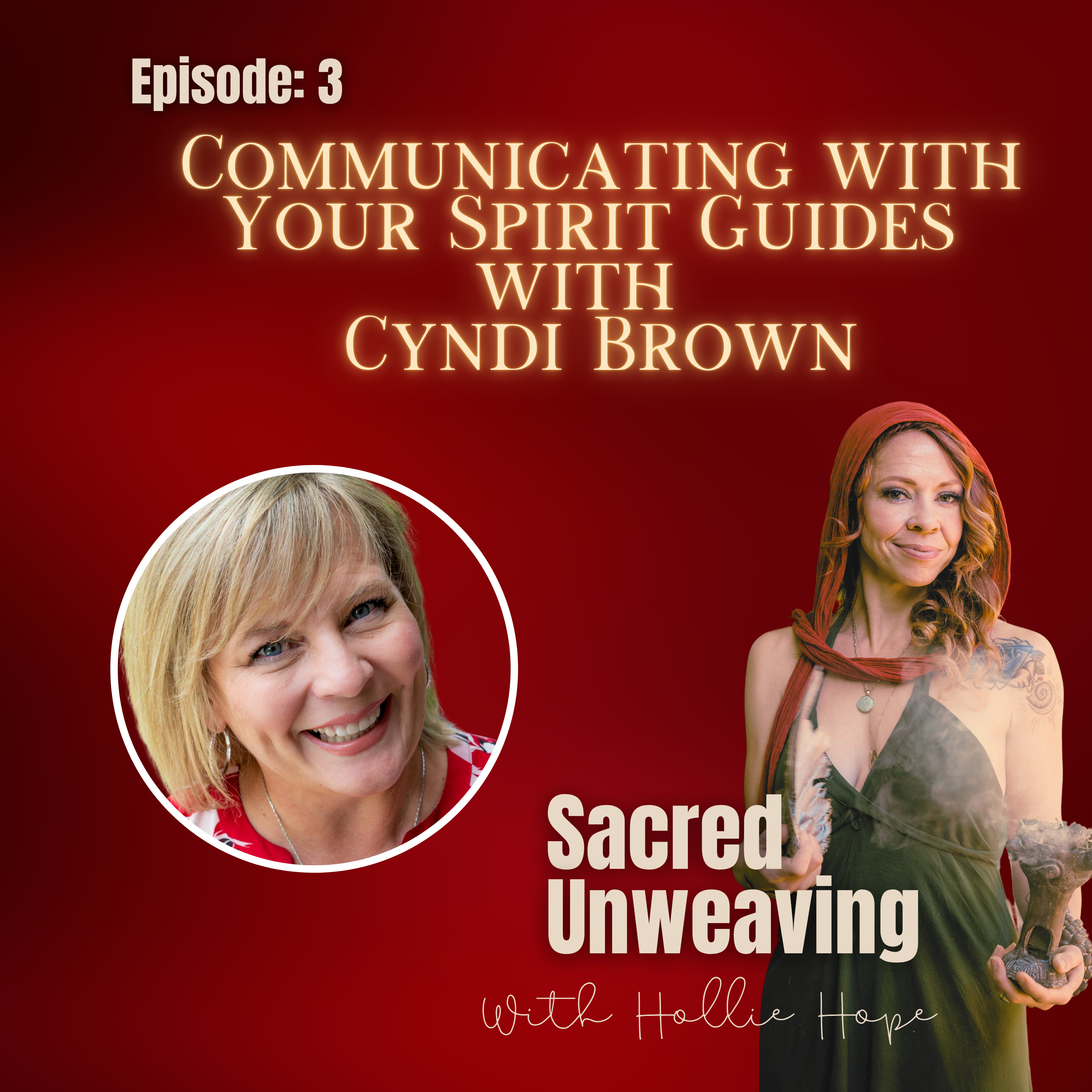 Communicating with Your Spirit Guides with Cyndi Brown episode artwork