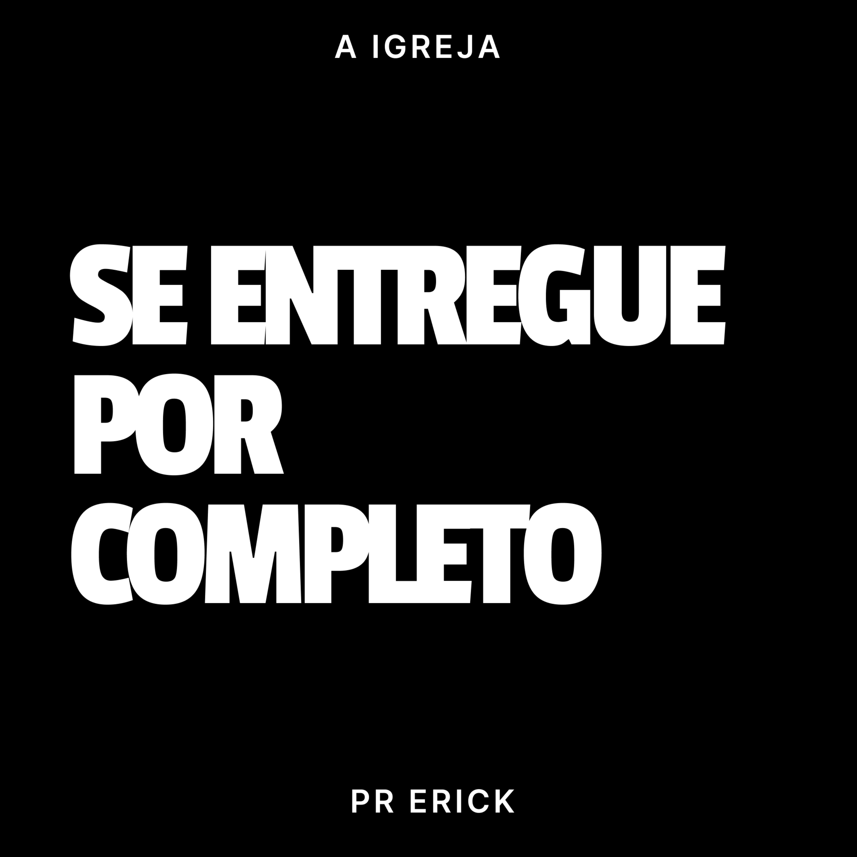 SE ENTREGUE POR COMPLETO - PR ERICK episode artwork