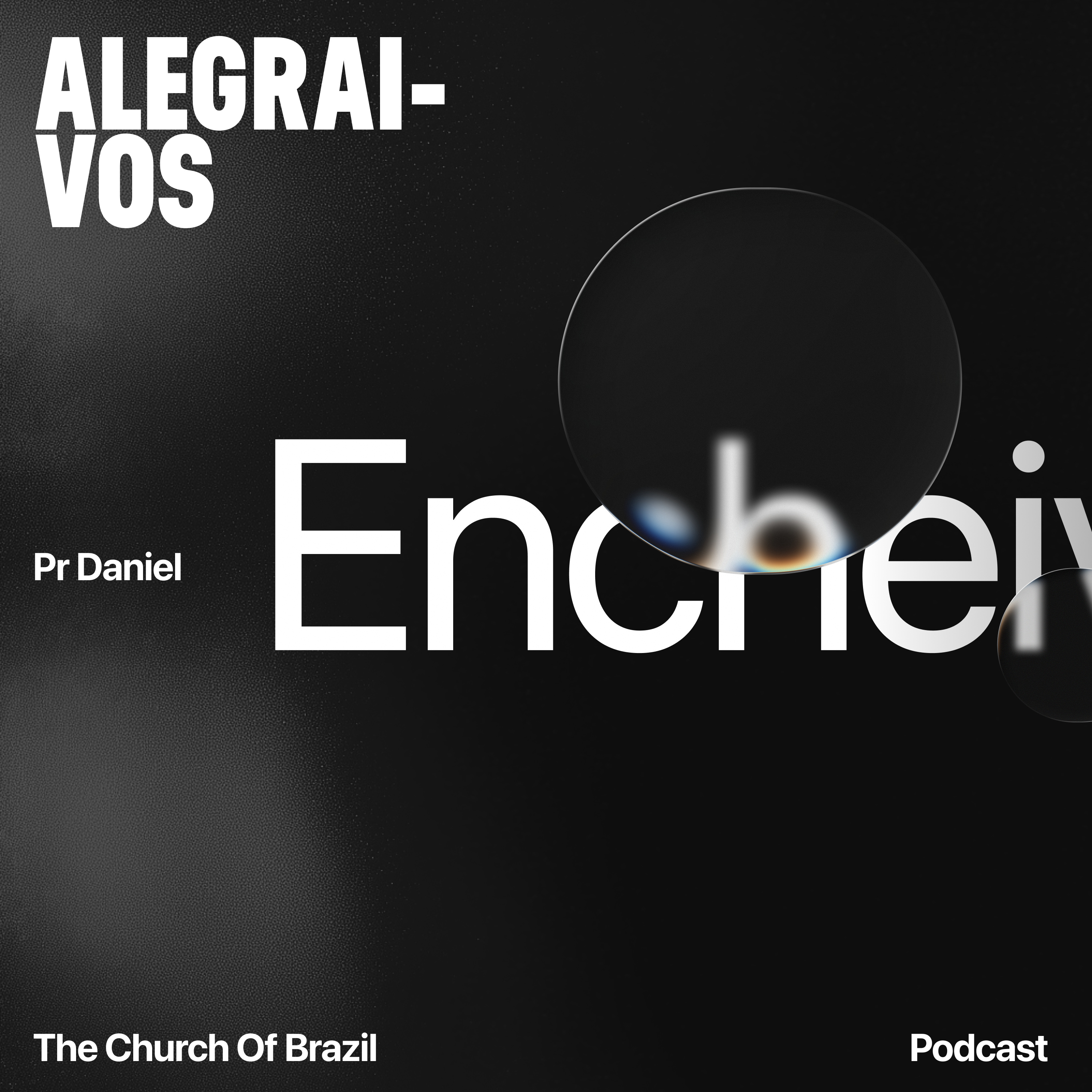 Alegrai-vos - Pr Daniel episode artwork