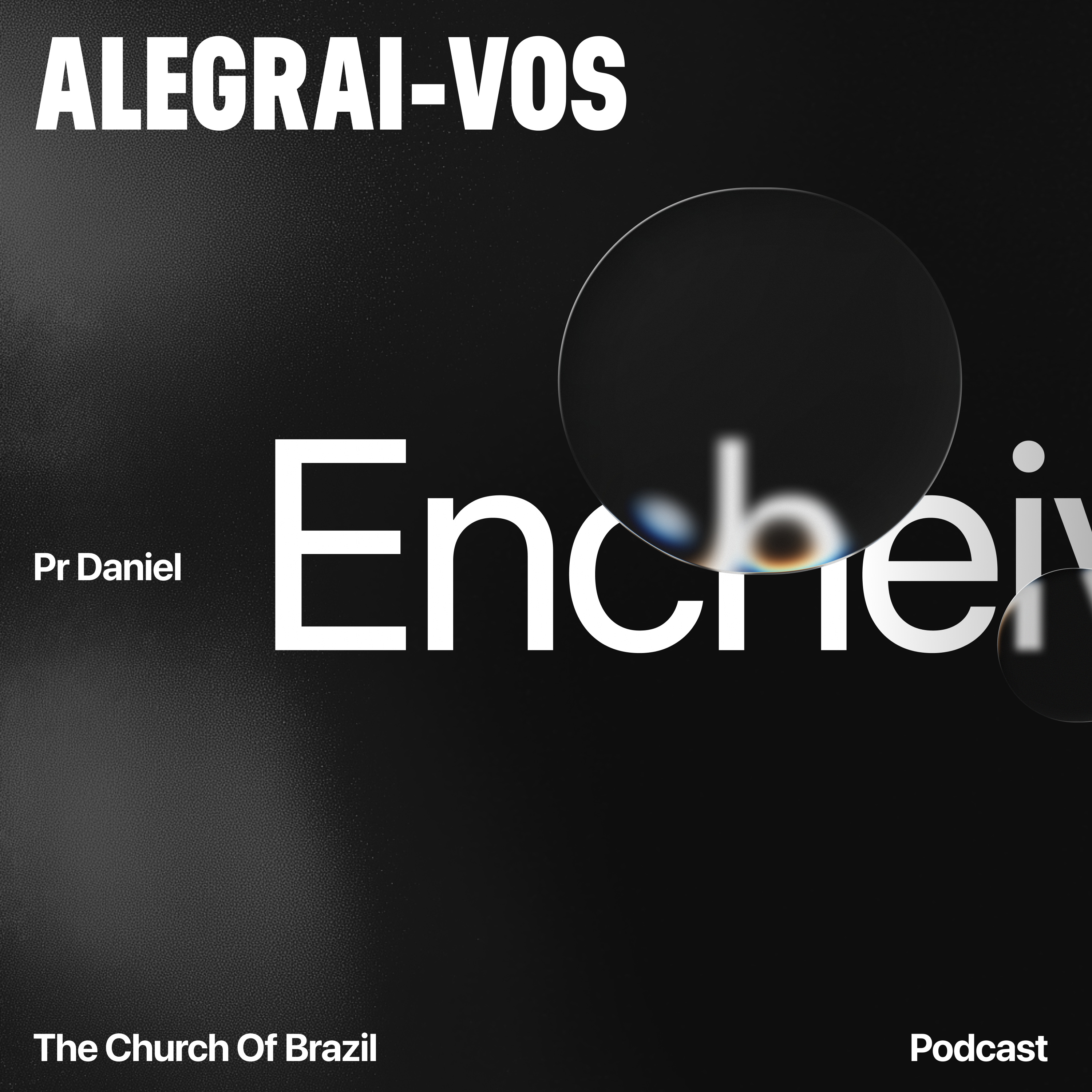 Alegrai-vos - Pr Daniel episode artwork
