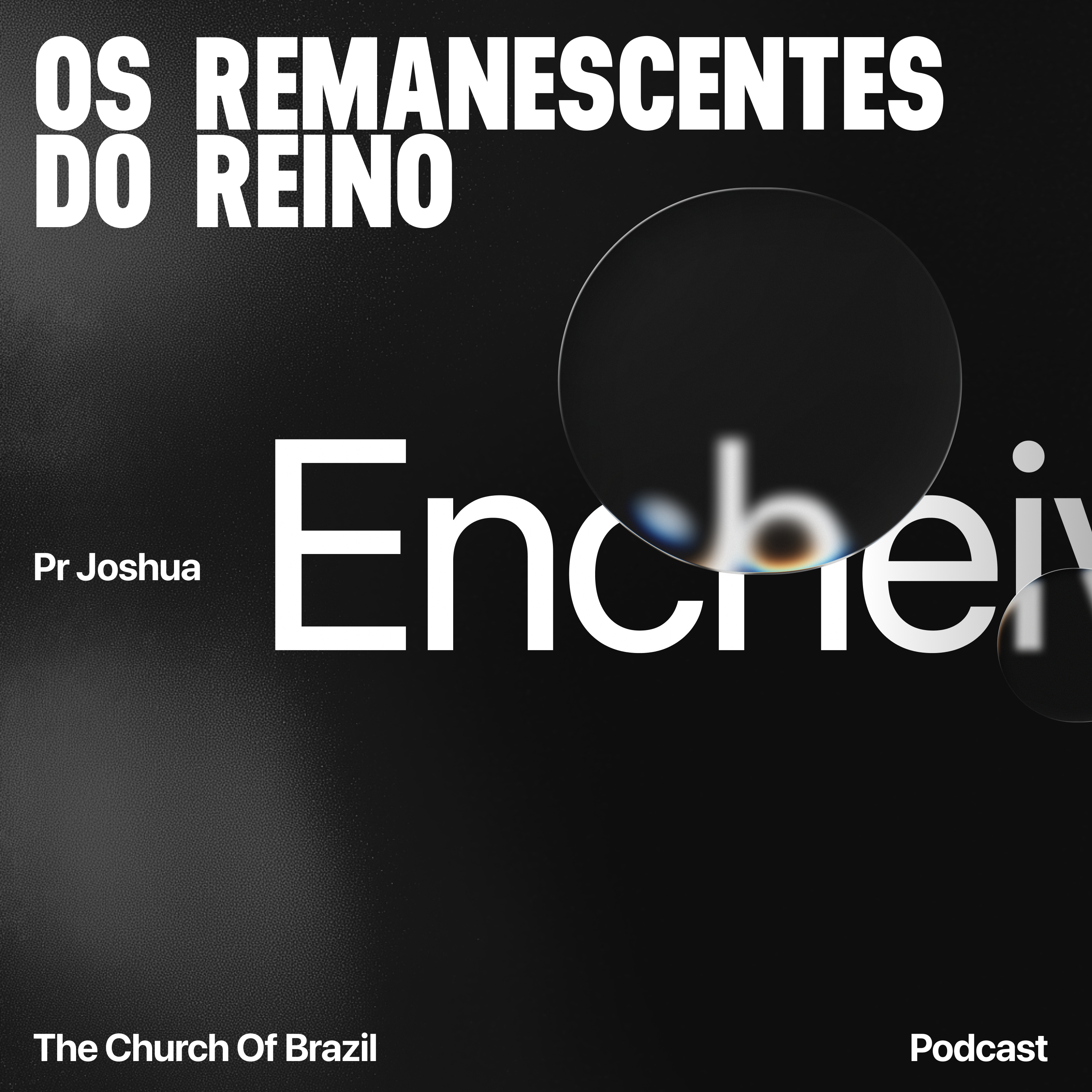 Os remanescentes do reino - Pr Joshua episode artwork