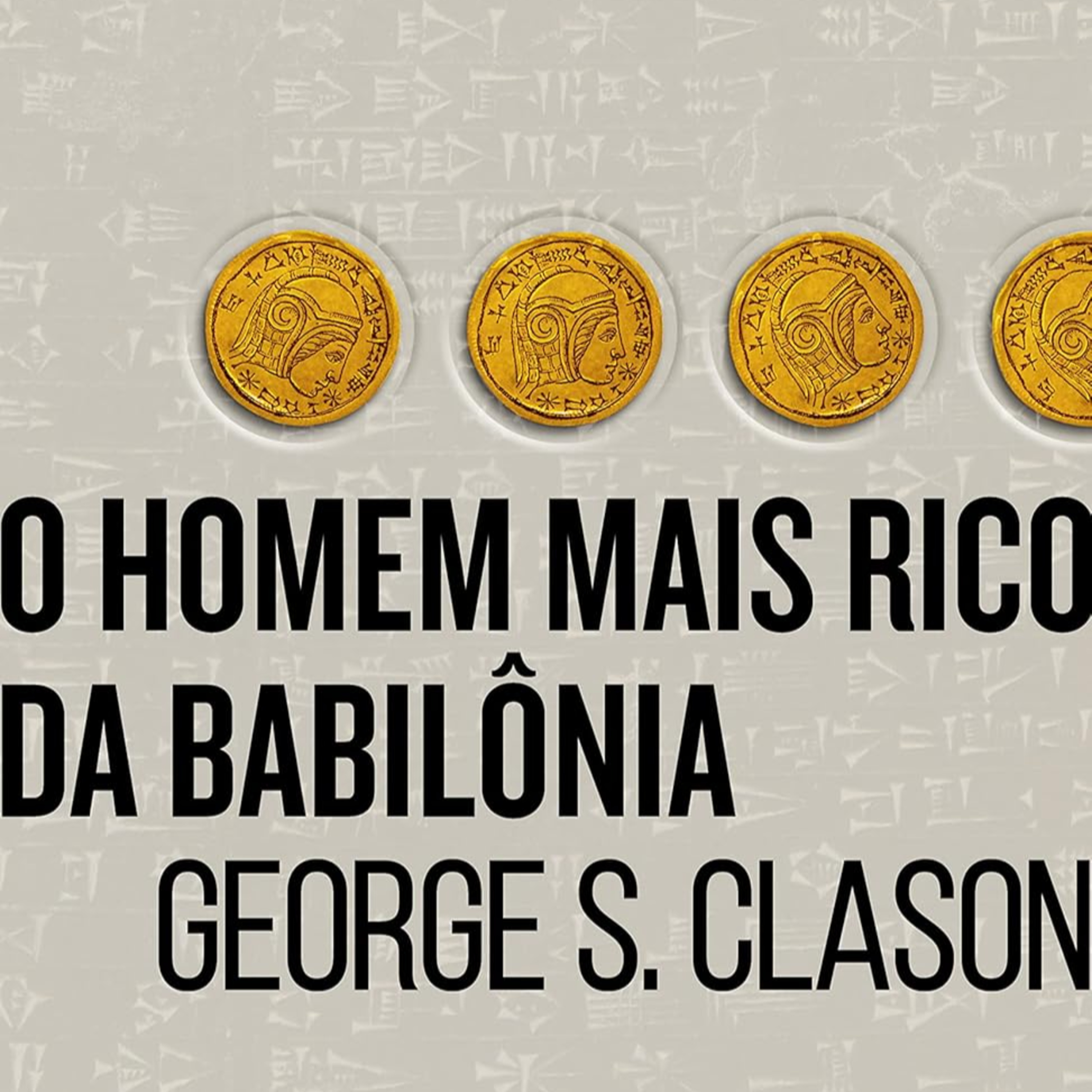 O Homem Mais Rico da Babilônia de George S. Clason episode artwork