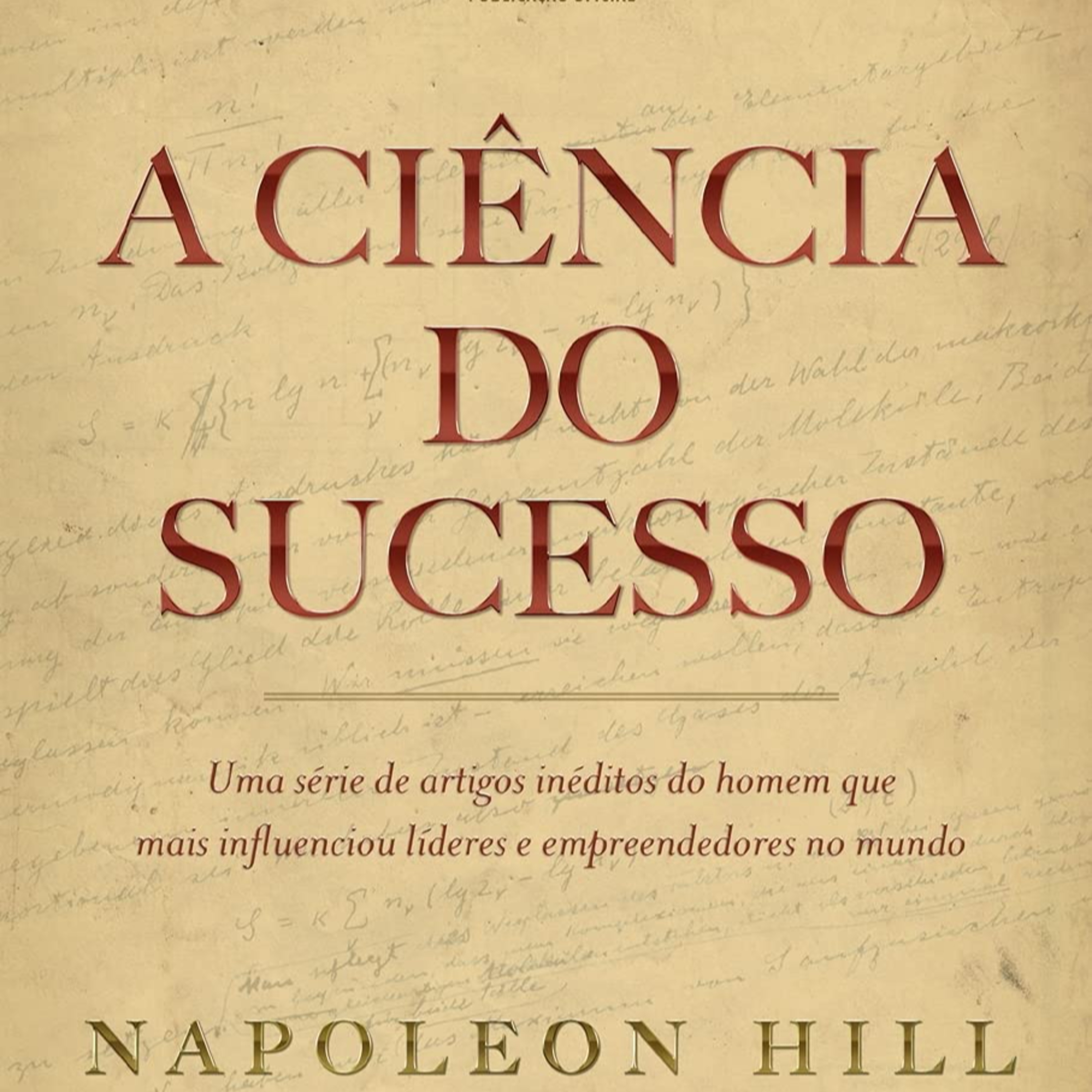 A Ciência do Sucesso de Napoleon Hill episode artwork