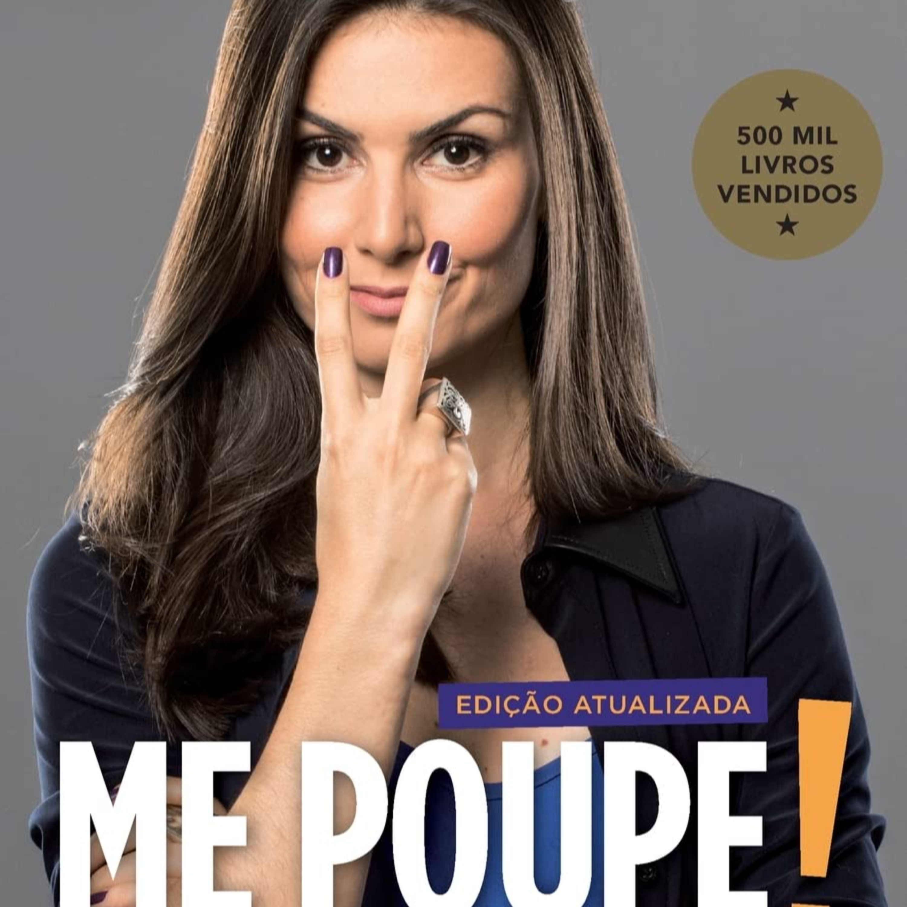 Me Poupe! : 10 passos para nunca mais faltar dinheiro no seu bolso de Nathalia Arcuri  episode artwork