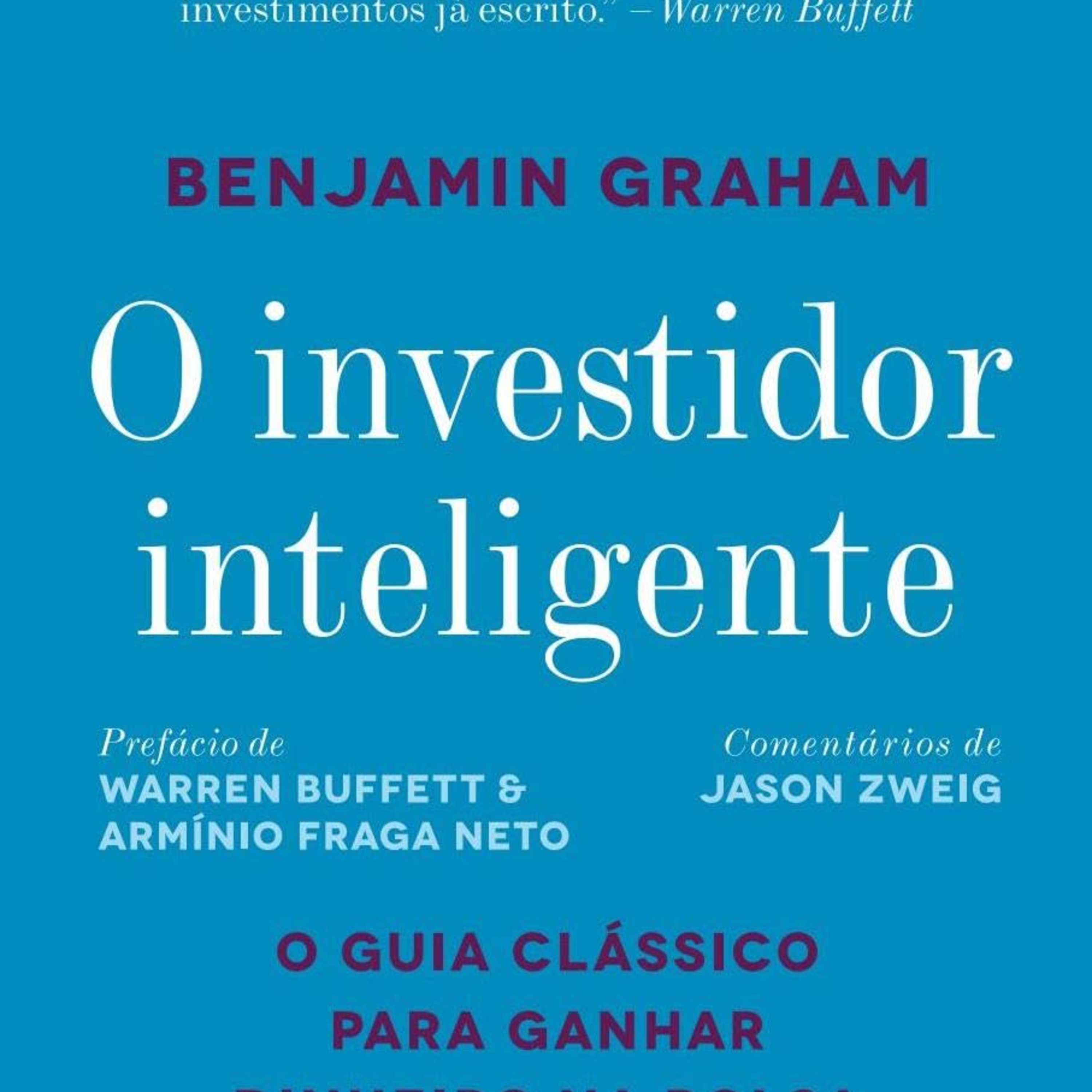 O investidor inteligente de Benjamin Graham episode artwork