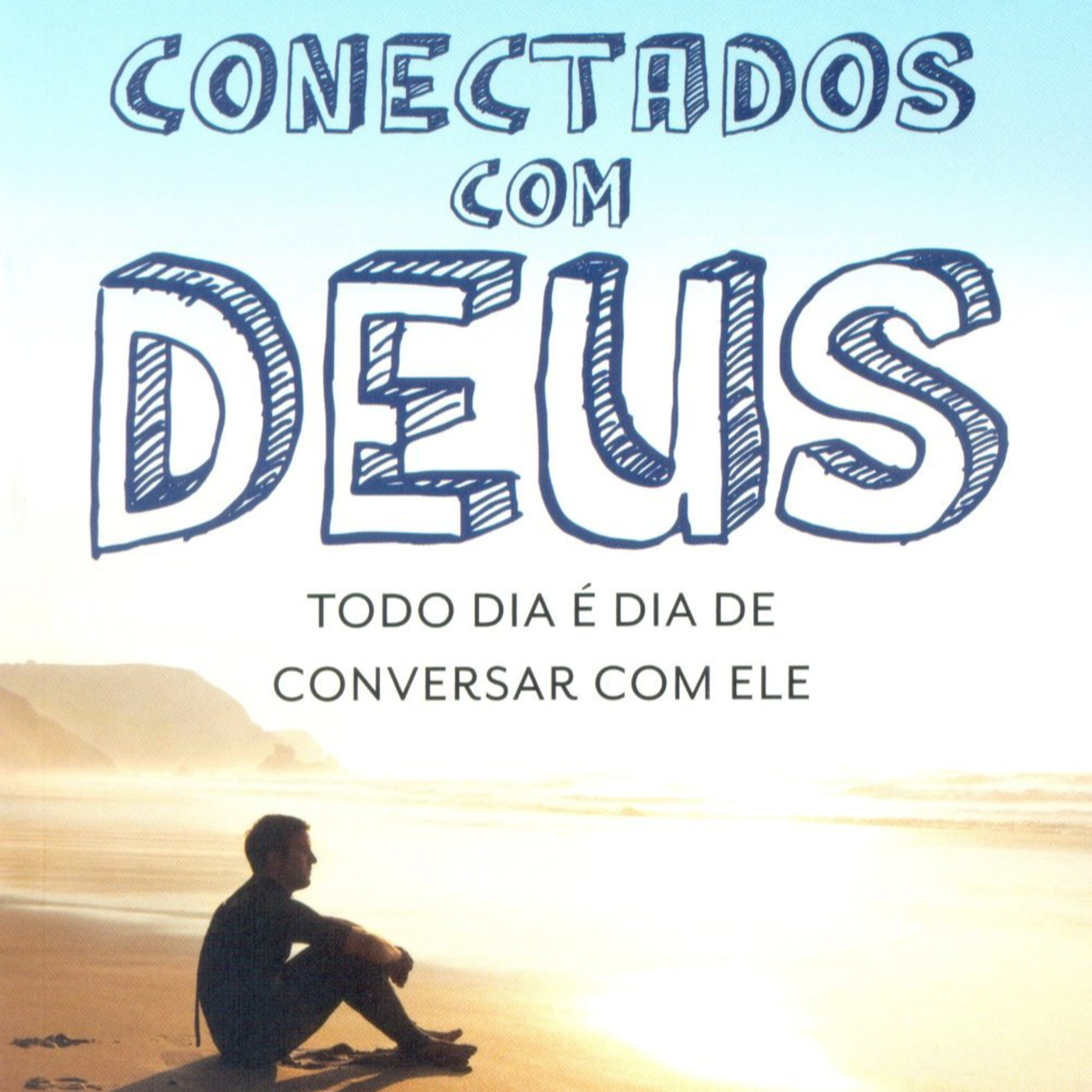 Conectados com Deus de Max Lucado episode artwork