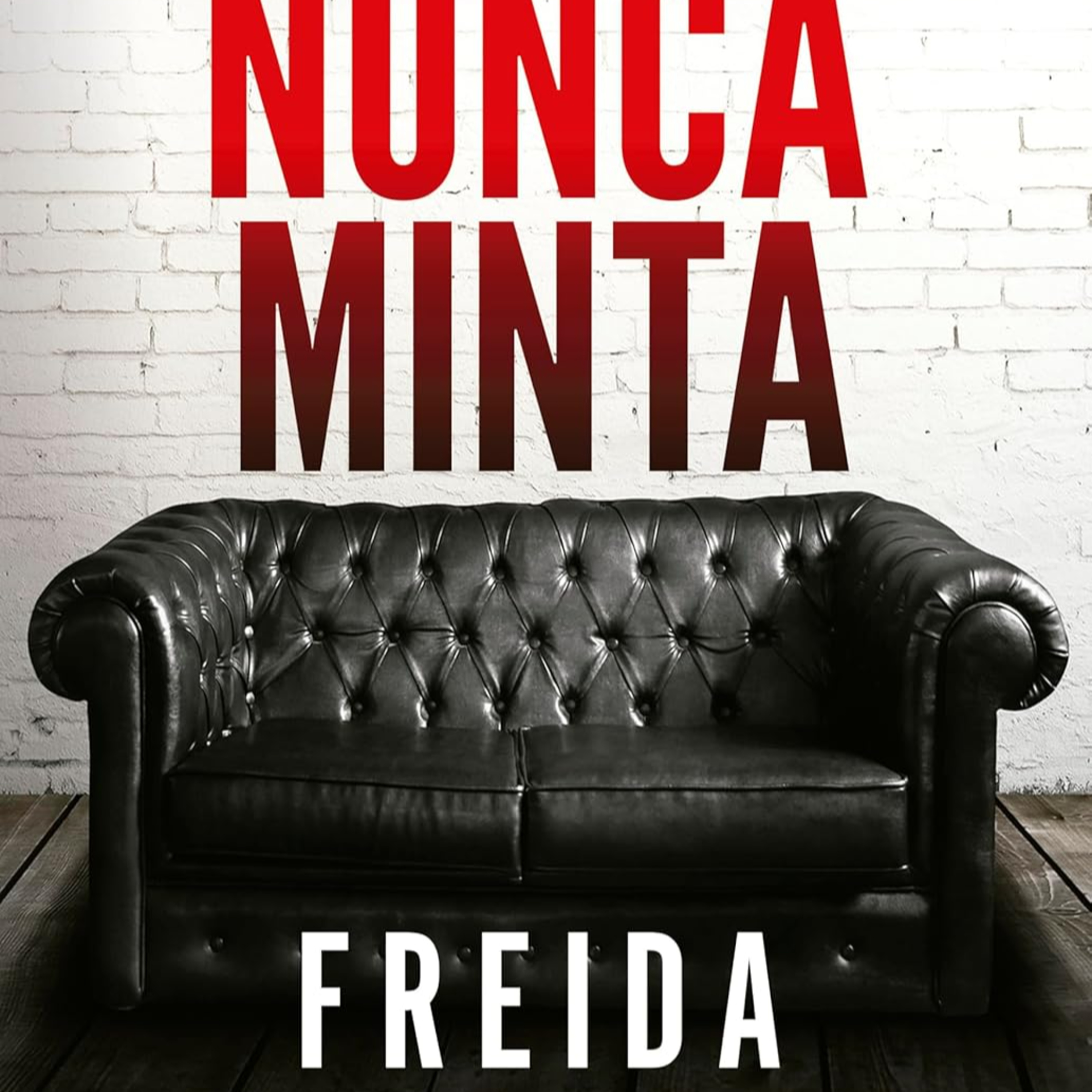 Nunca minta de Freida McFadden episode artwork