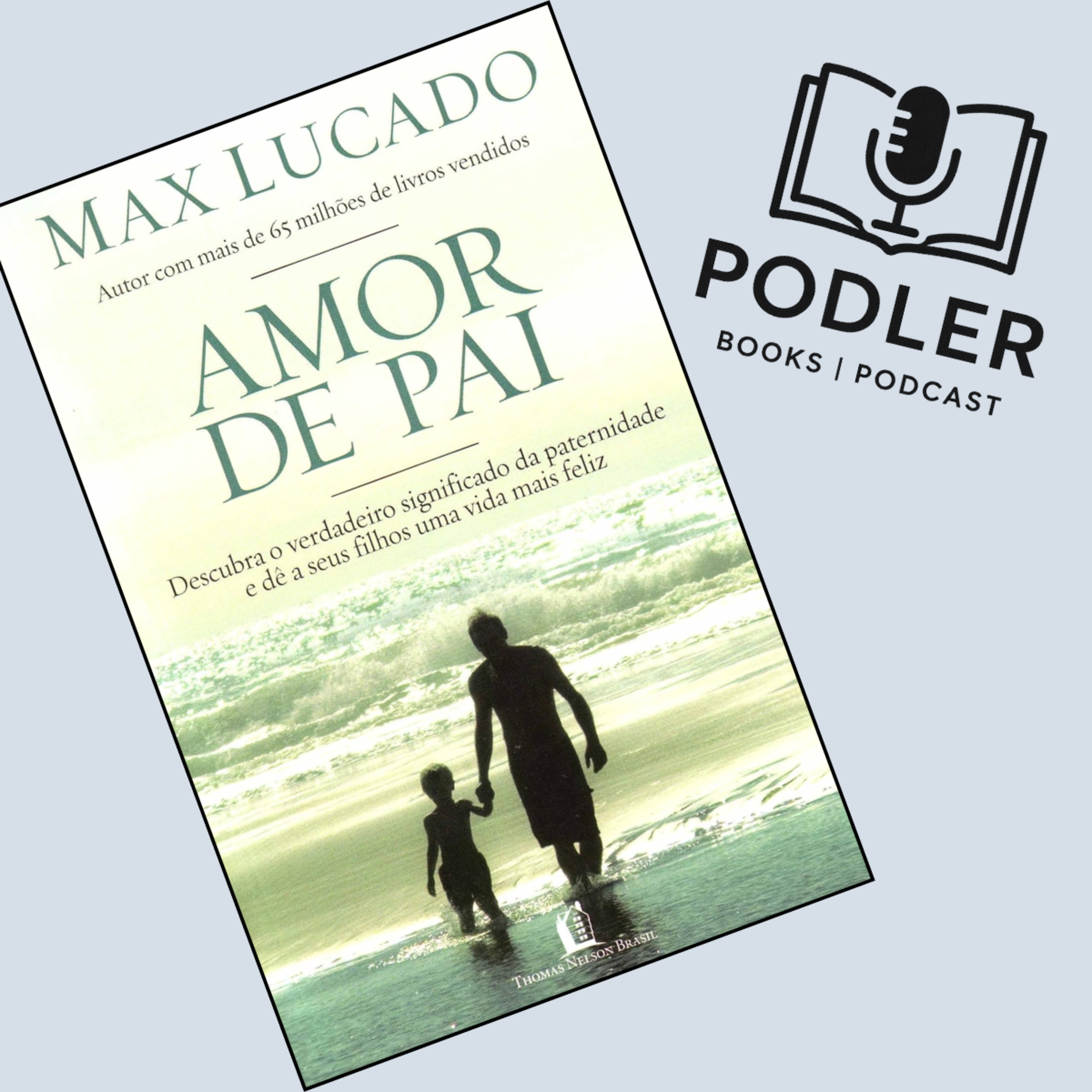 Amor de Pai de Max Lucado episode artwork