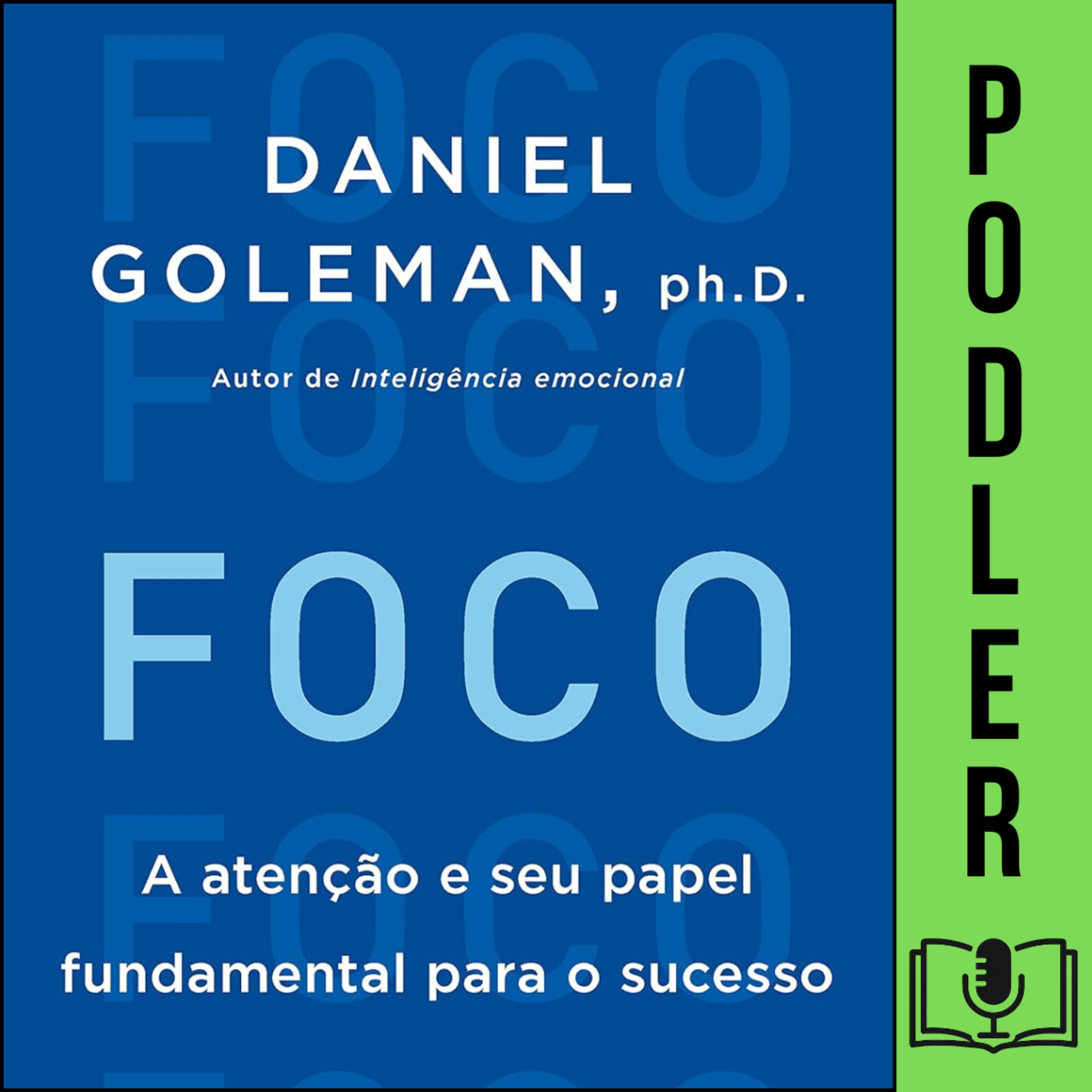 Foco de Daniel Goleman episode artwork
