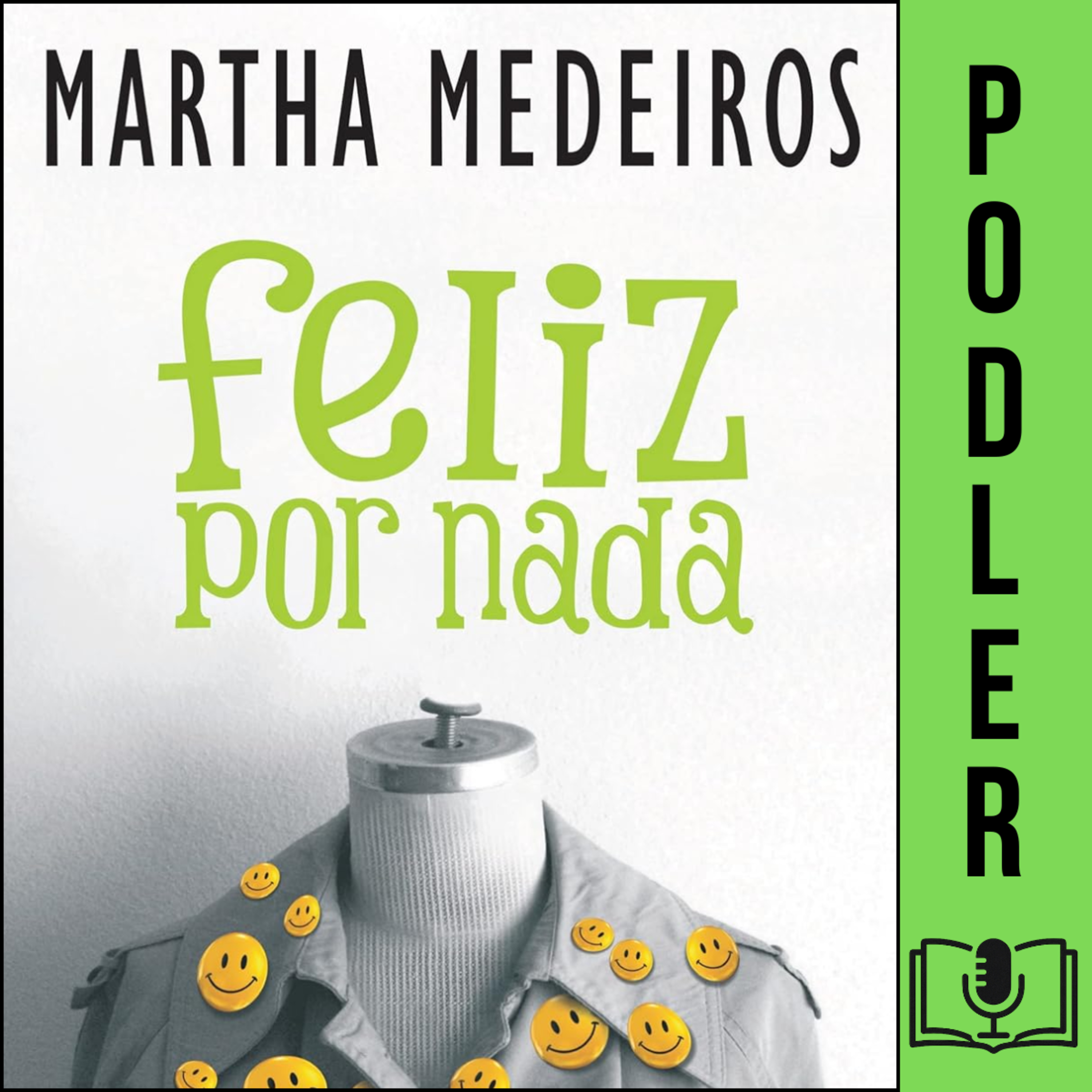 Feliz por Nada de Martha Medeiros  episode artwork