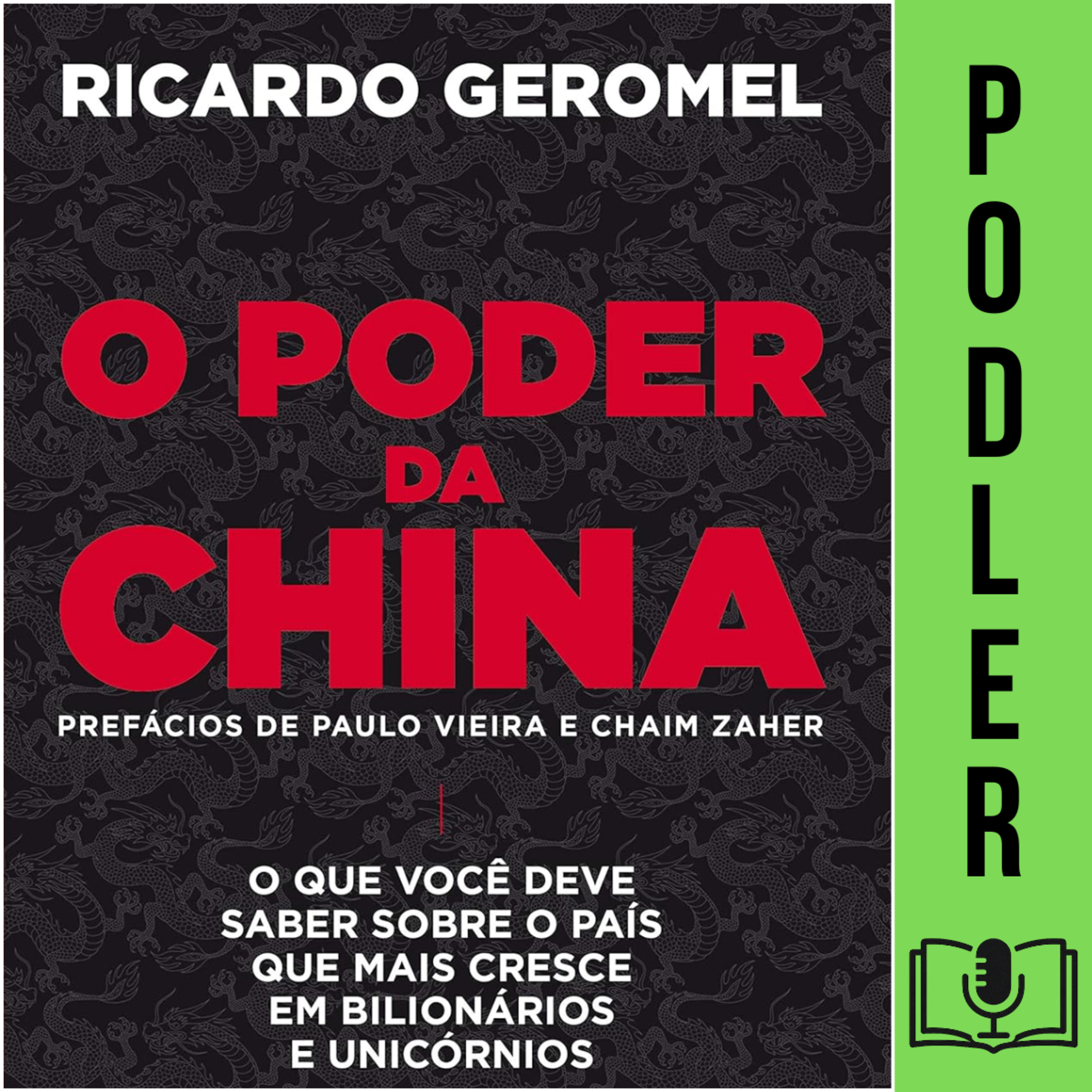 O Poder da China de Ricardo Geromel episode artwork