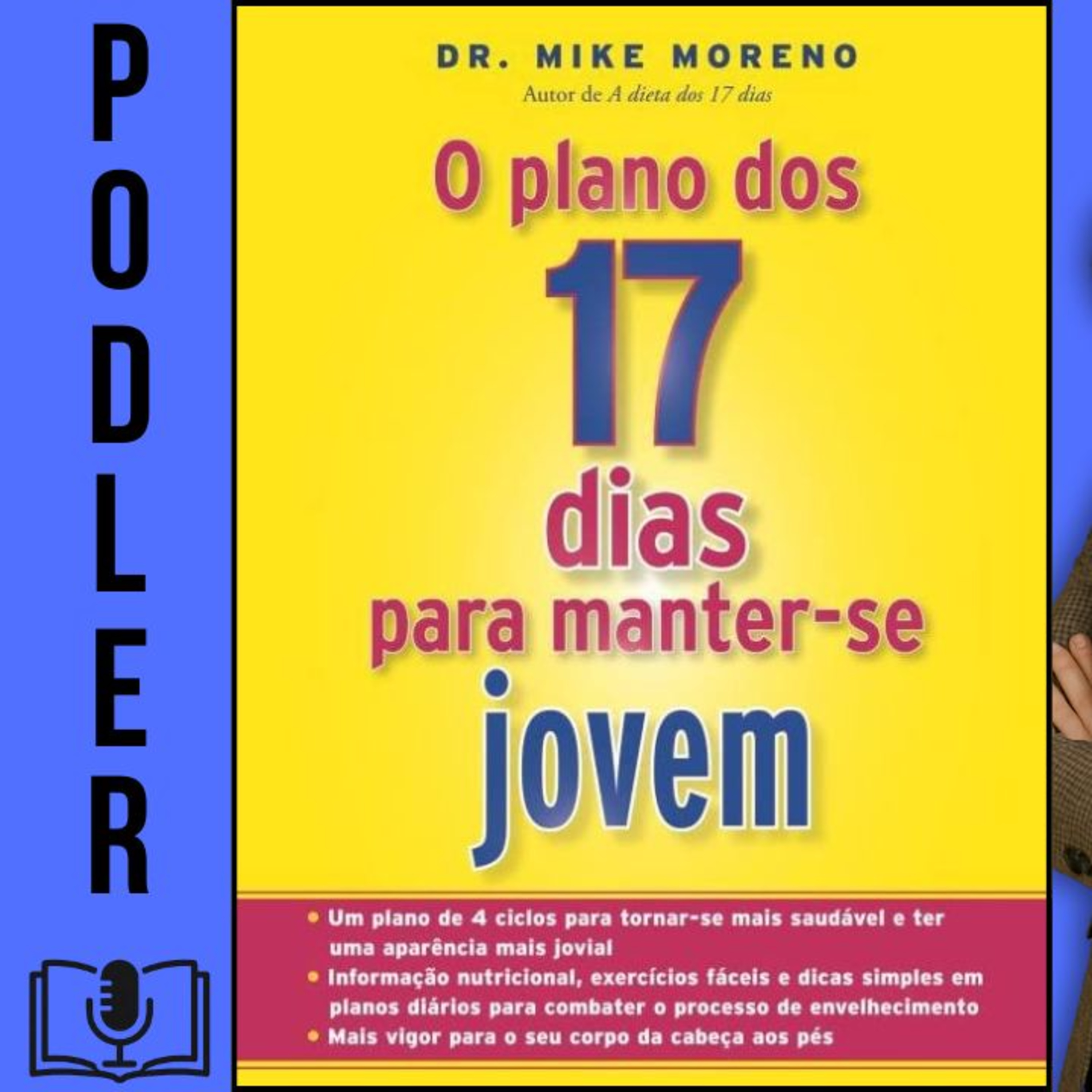 O plano dos 17 dias para manter-se jovem