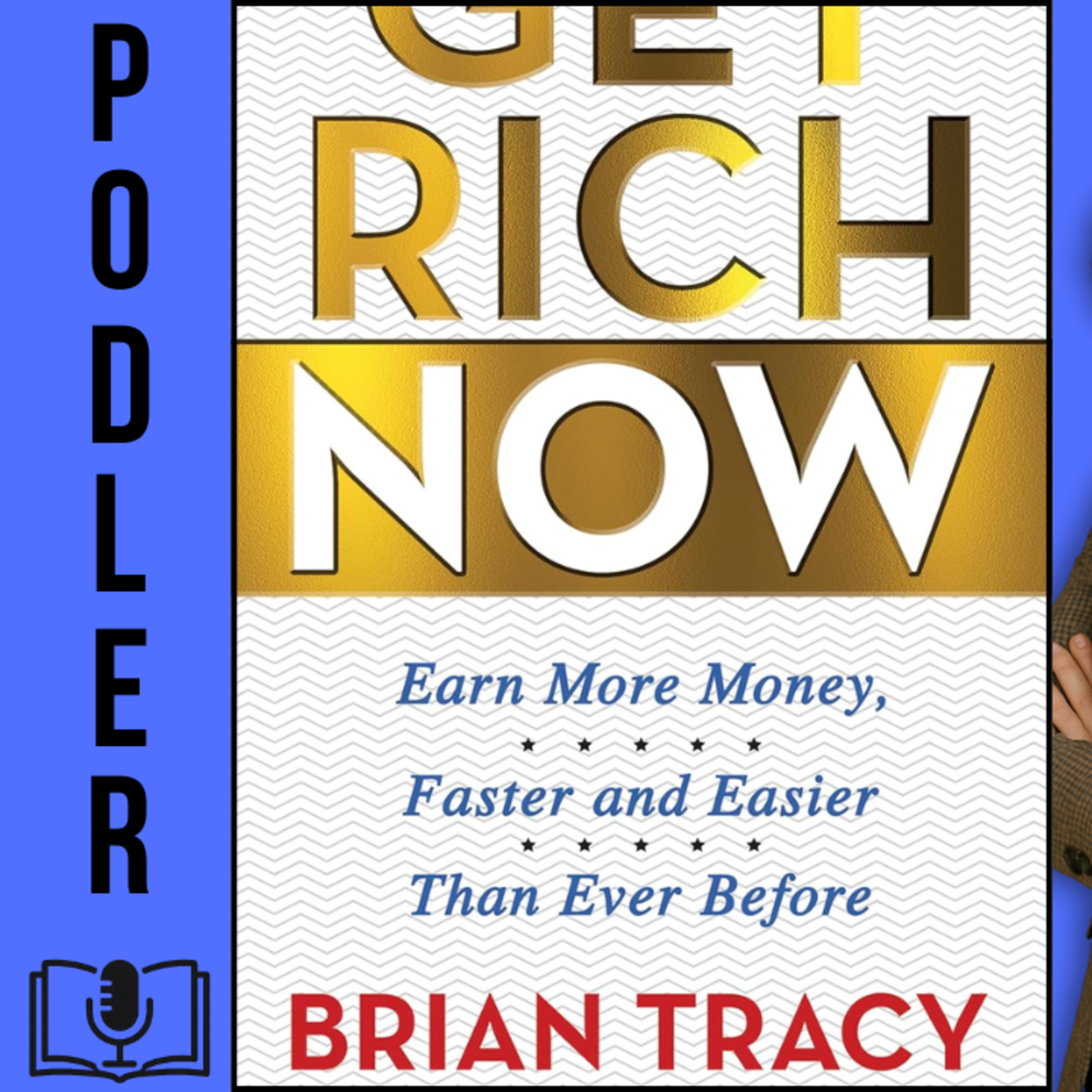 Fique Rico Agora(Get Rich Now) de Brian Tracy episode artwork