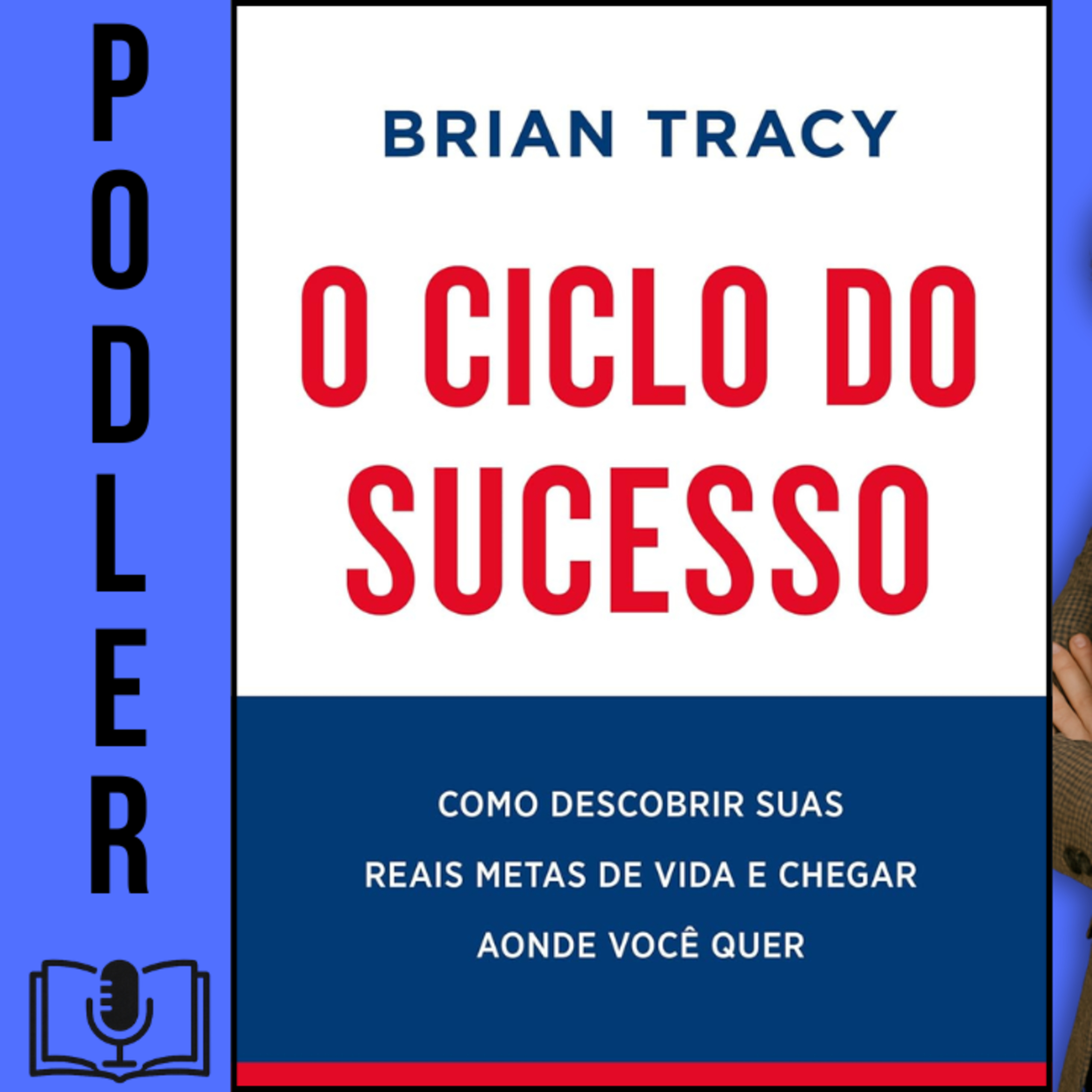 O Ciclo do Sucesso - de Brian Tracy episode artwork