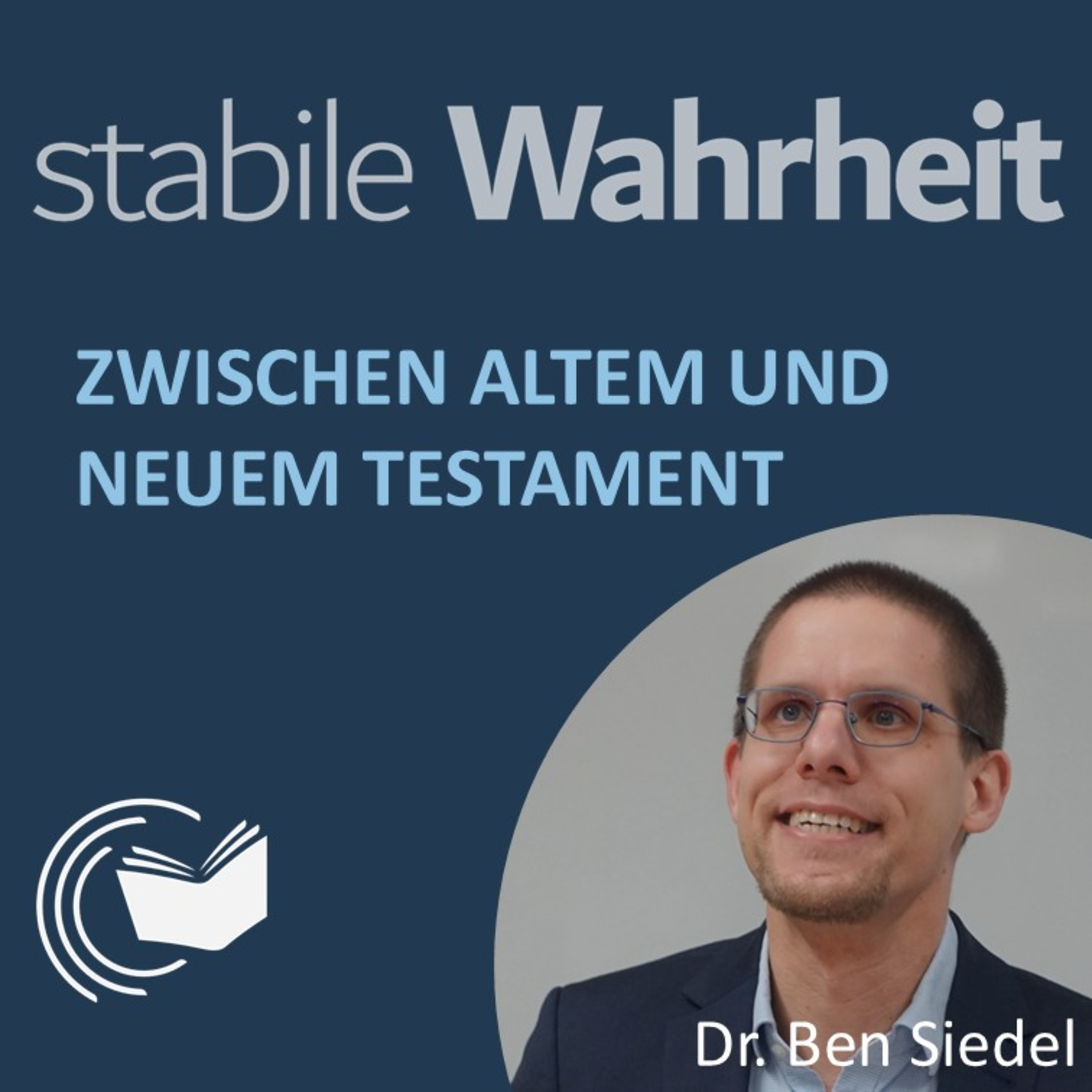 Zwischen Altem und Neuem Testament - Dr. Ben Siedel episode artwork