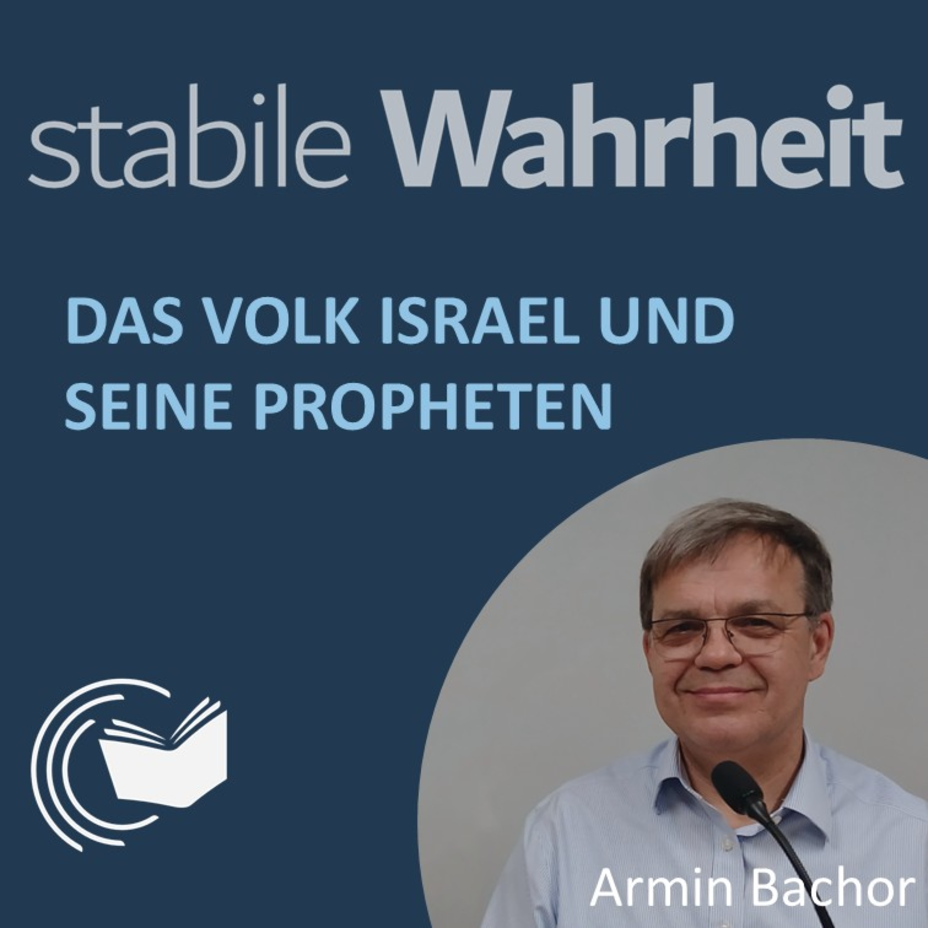 Das Volk Israel und seine Propheten - Armin Bachor episode artwork