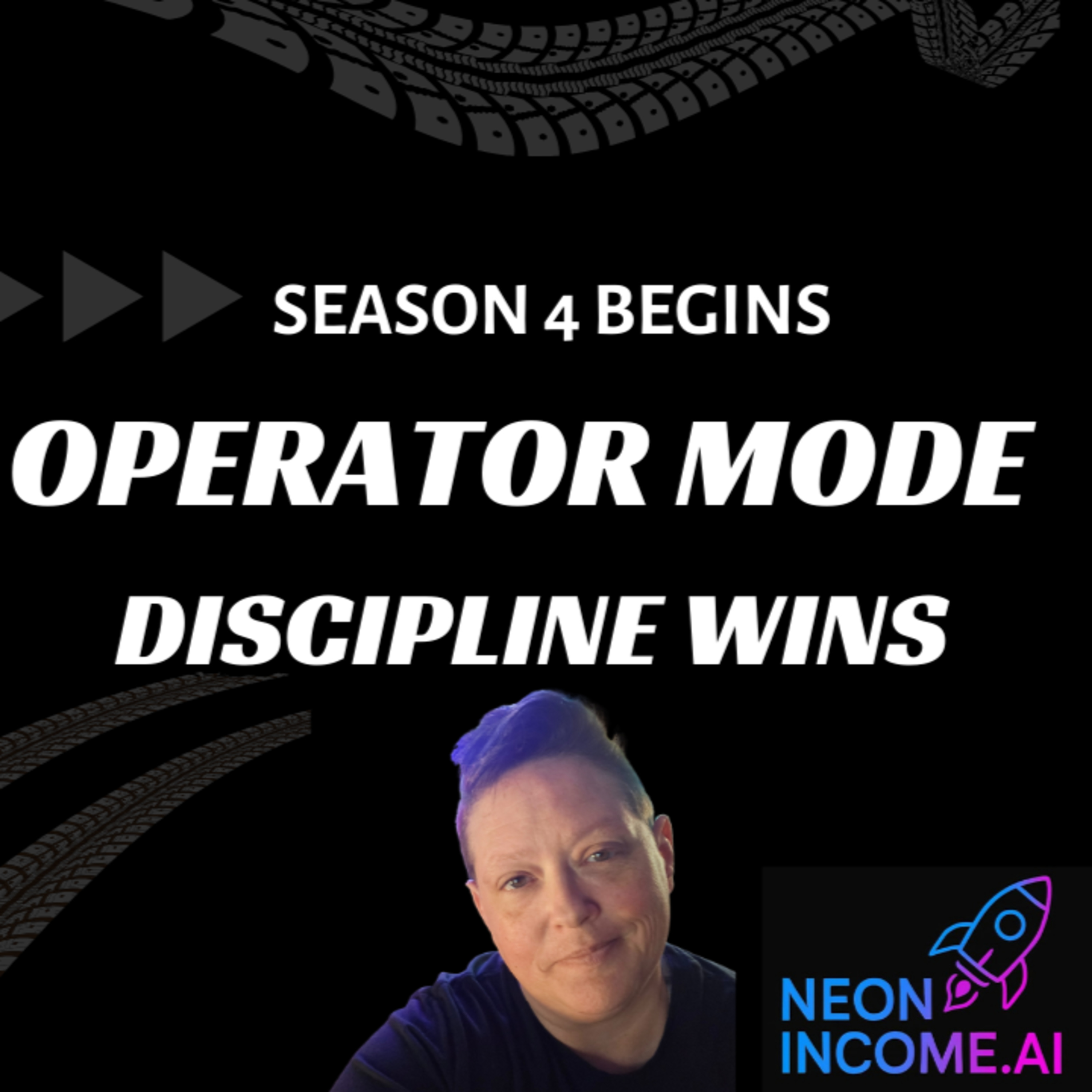 Discipline, Systems, and Operator Mindset Season 4 Episode 1 episode artwork