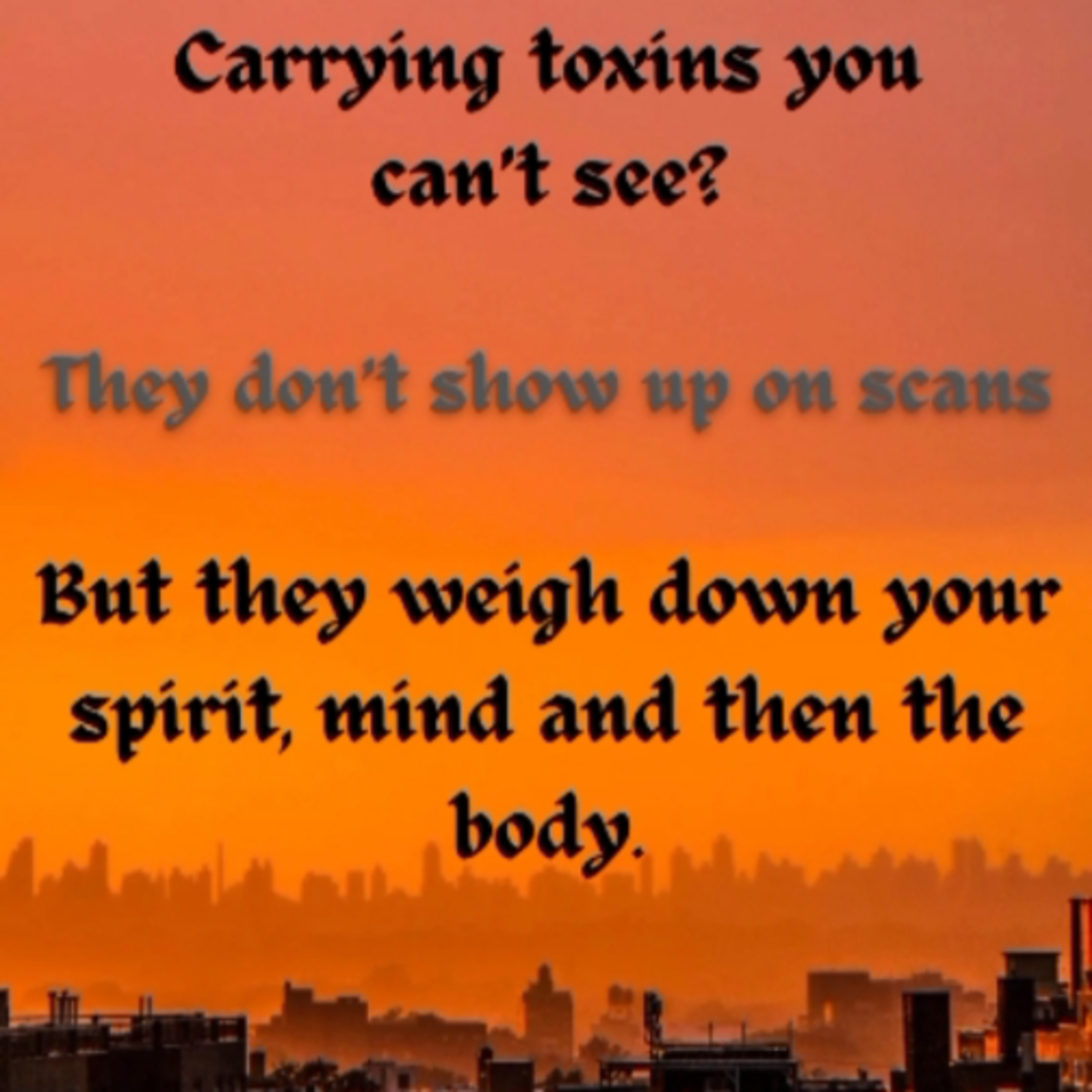 Body Detox (Part 1) — Spirit & Mind Detox