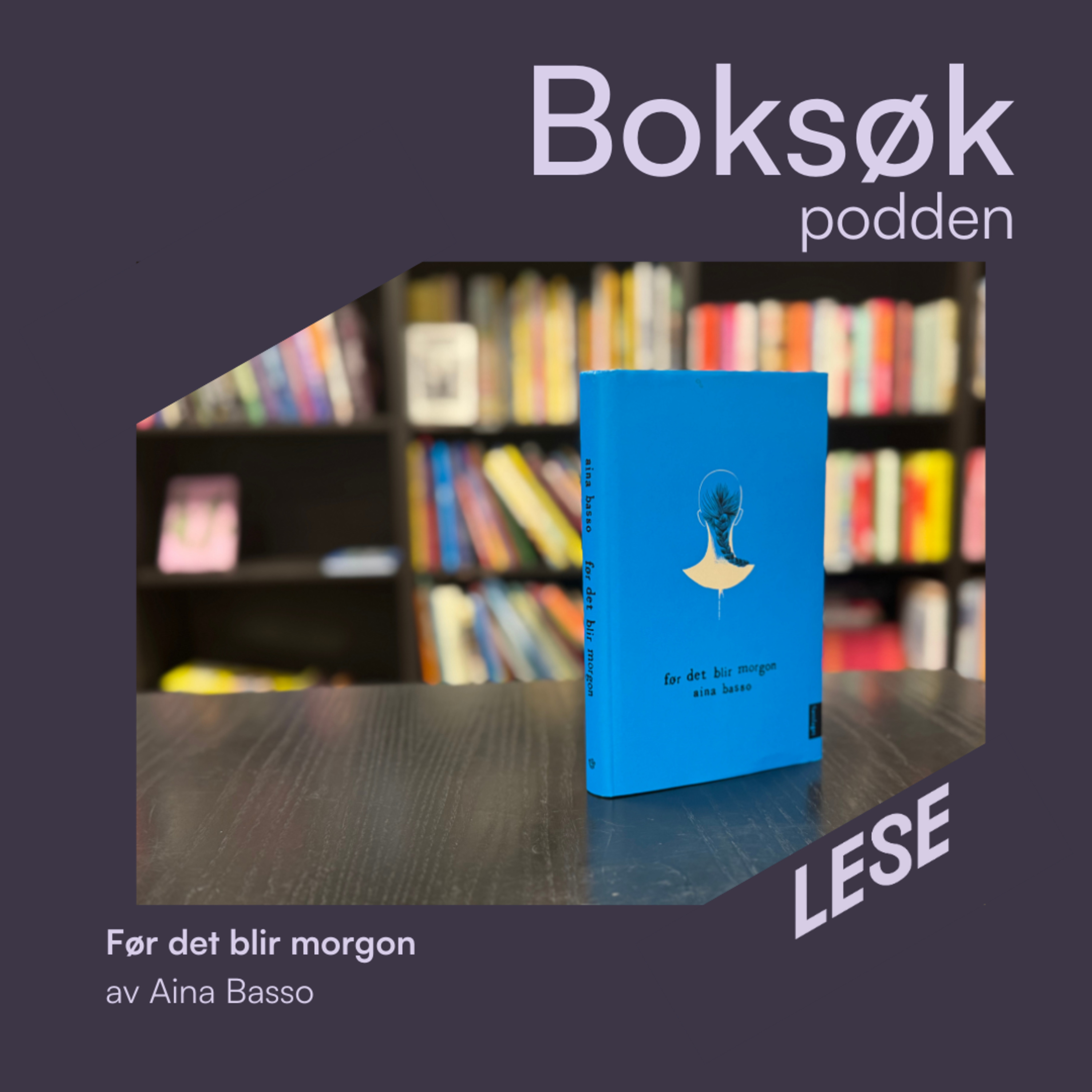 «Før det blir morgon» av Aina Basso