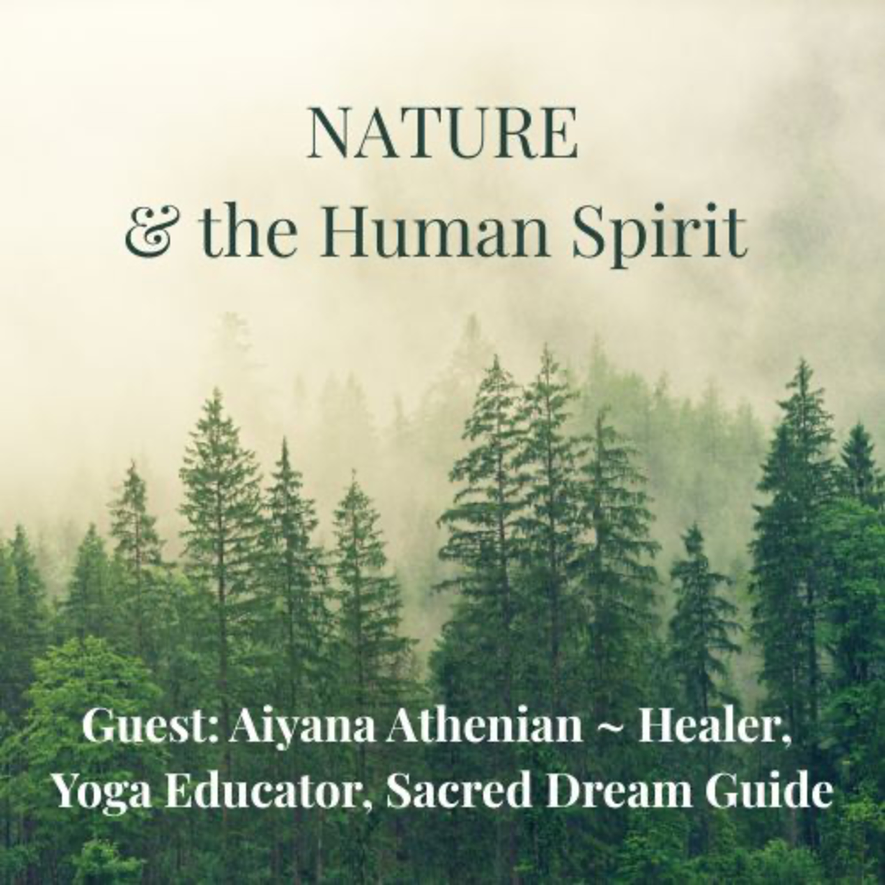 Nature & the Human Spirit