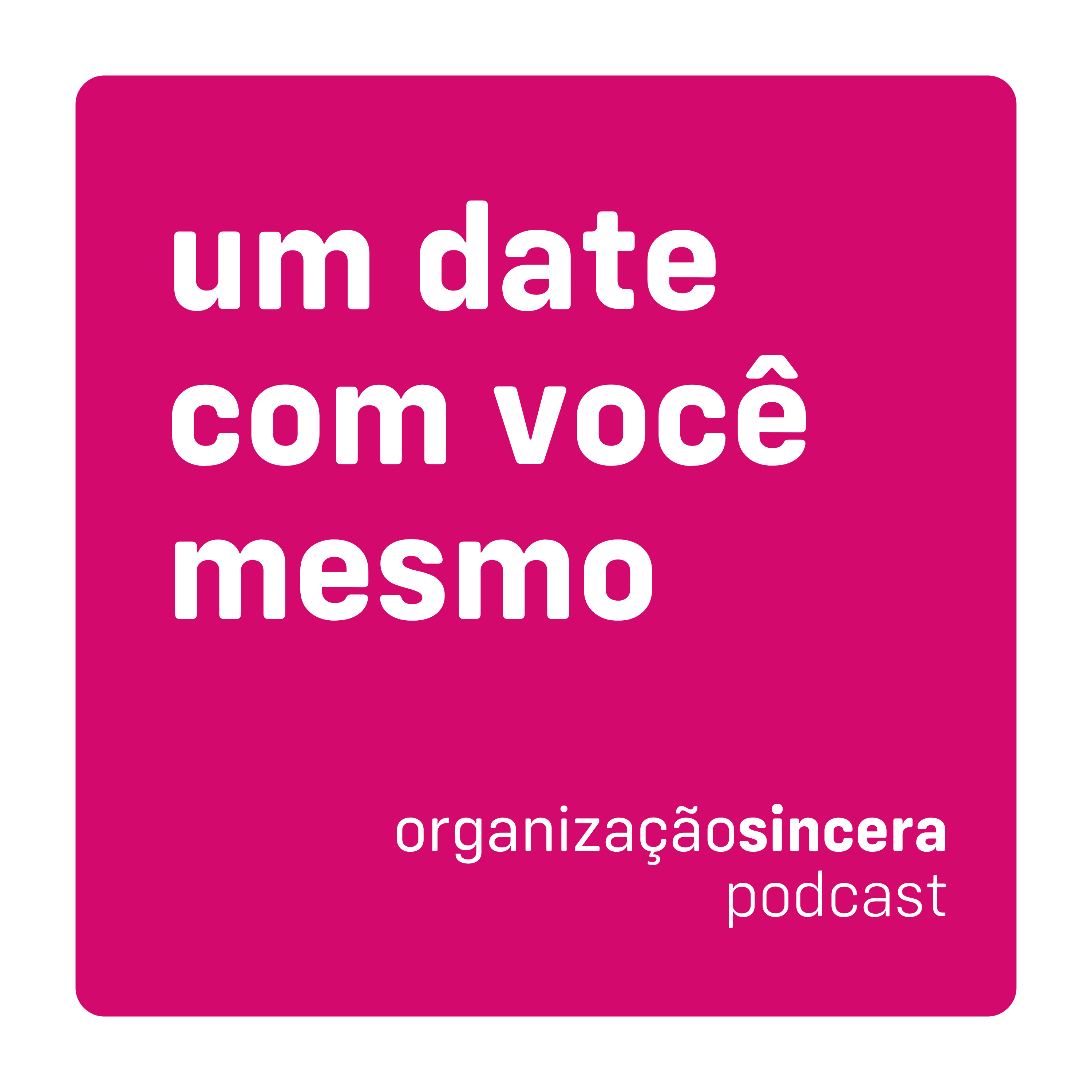 #25 - um date com você mesmo: o planejamento como autocuidado episode artwork