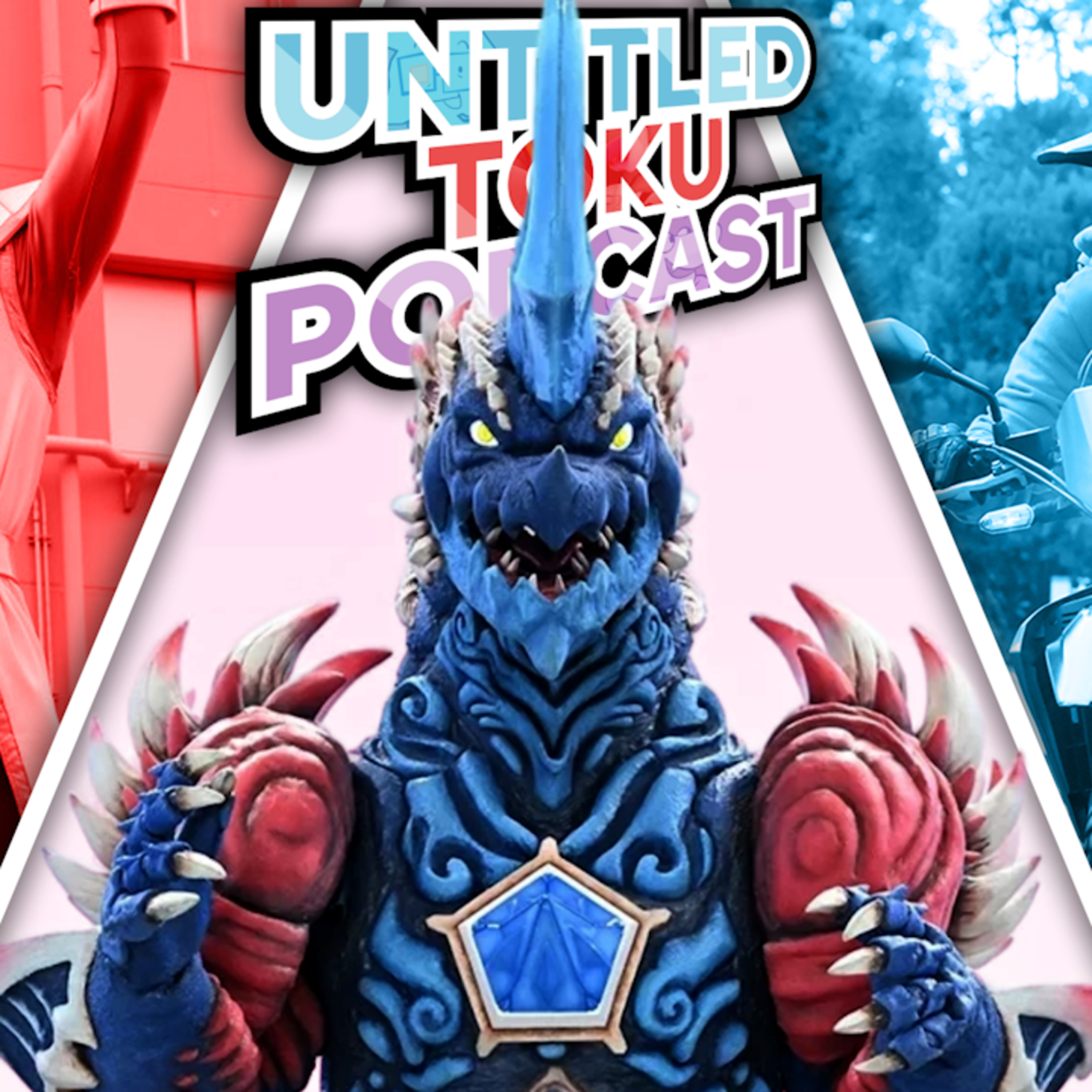 Untitled Toku Podcast - Super Sentai, Kamen Rider, Ultraman