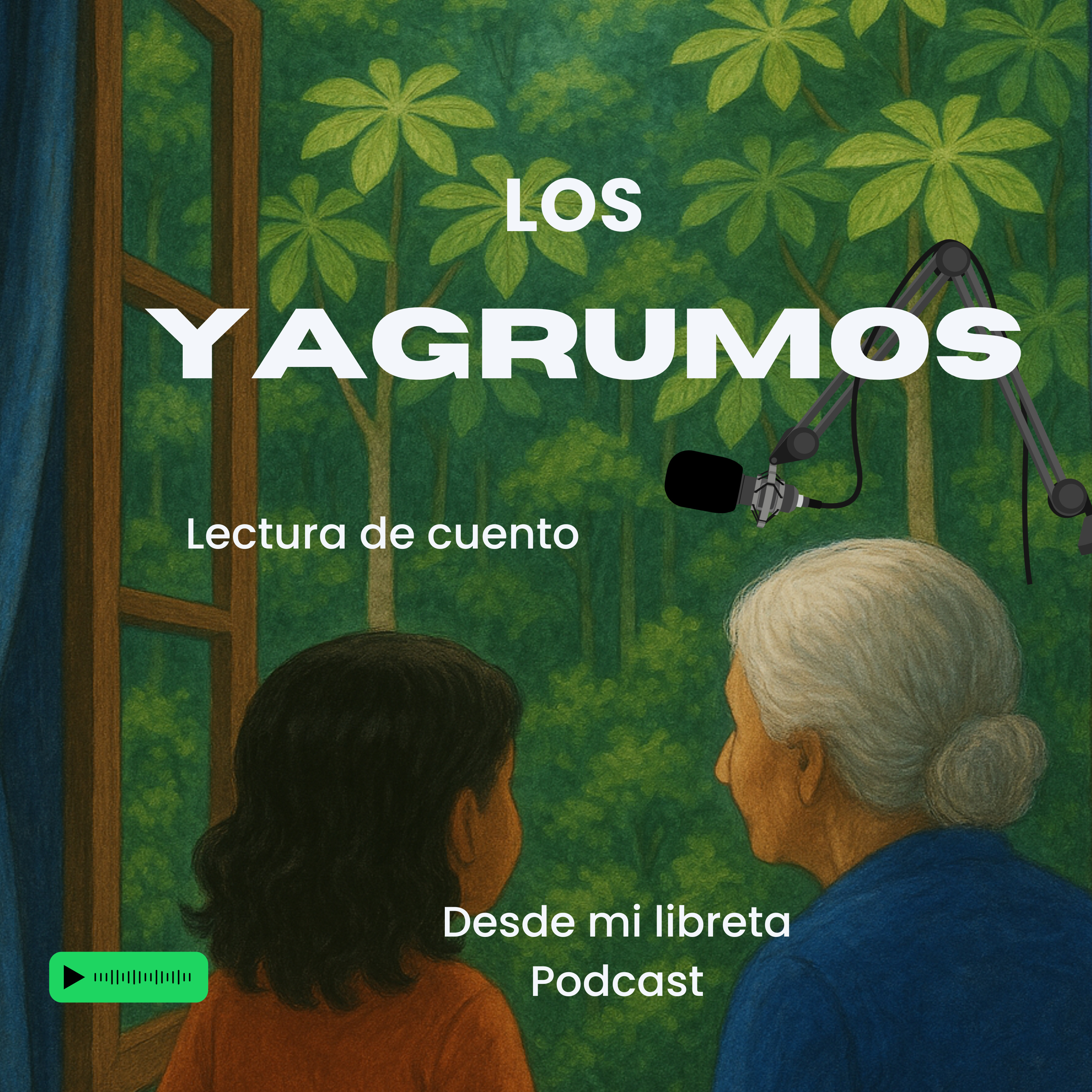 Cuento Los Yagrumos episode artwork