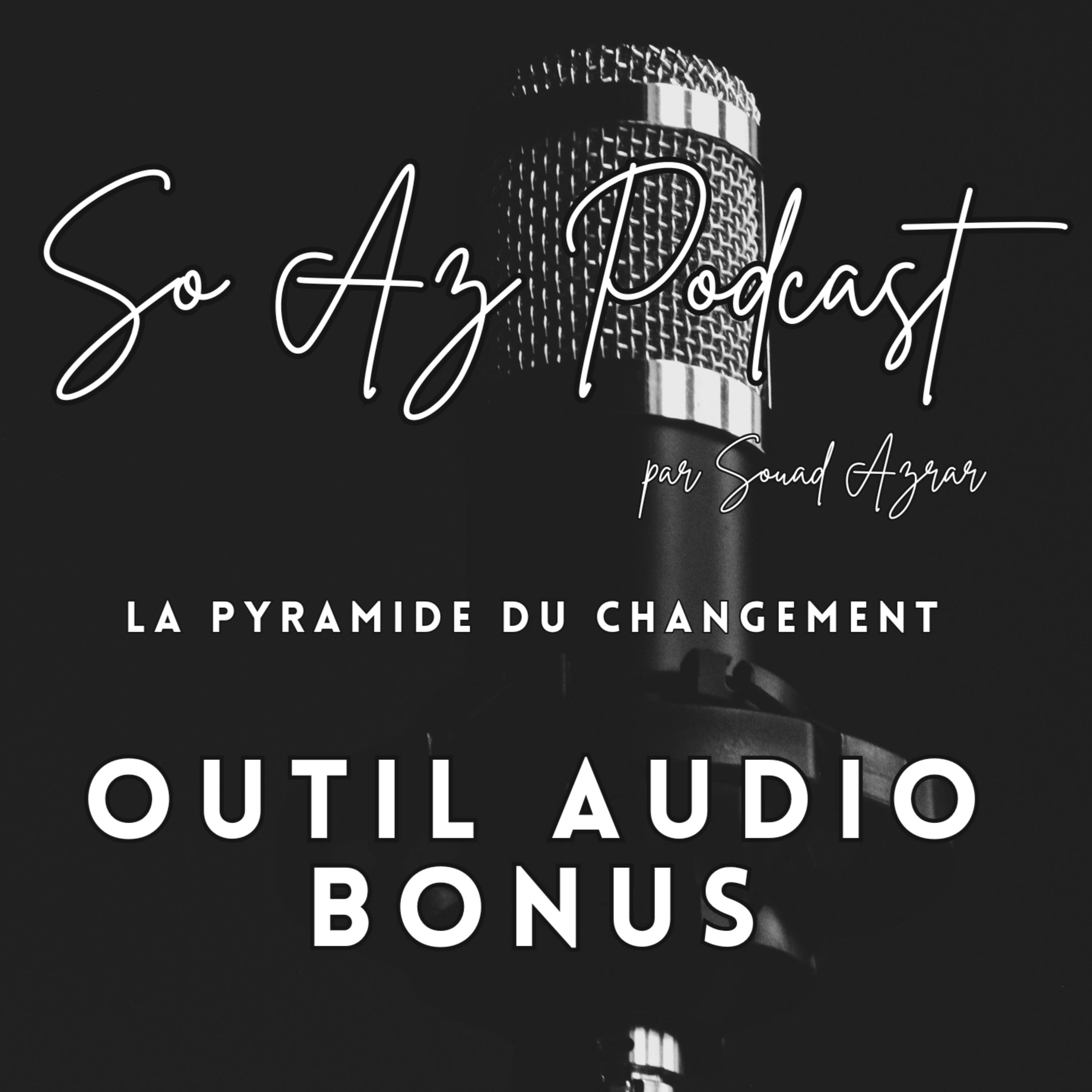So AZ Podcast par Souad AZRAR